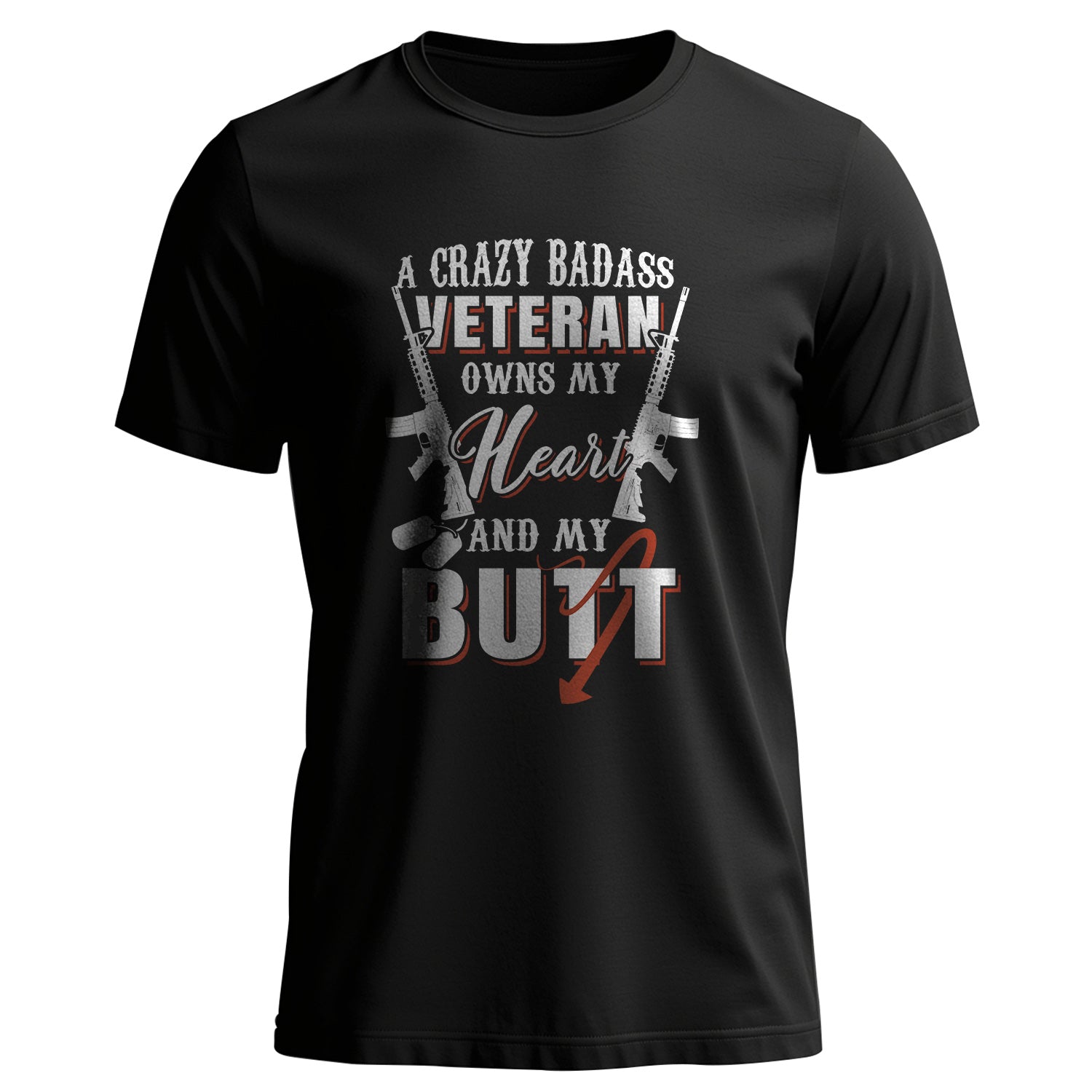 A Crazy Badass Veteran Owns My Heart and T-Shirt