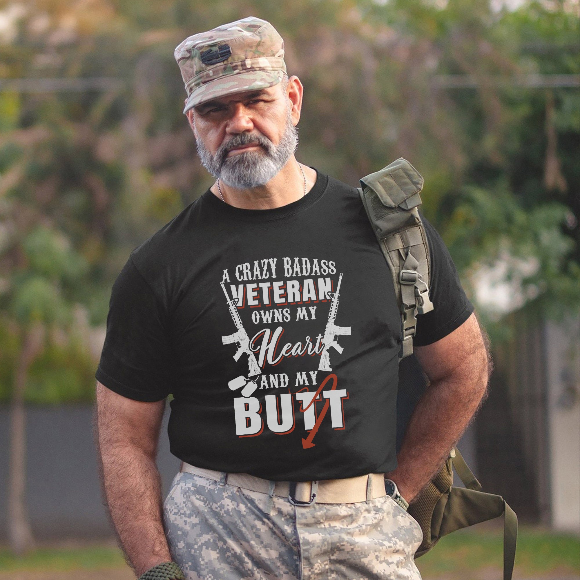 A Crazy Badass Veteran Owns My Heart and T-Shirt