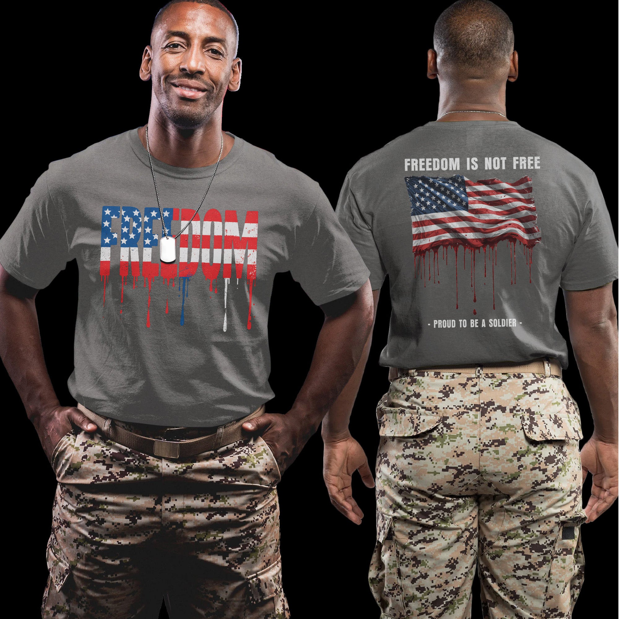 Freedom Is Not Free Freedom Proud to Be a Soldier US Military Veteran Patriotic T-Shirt