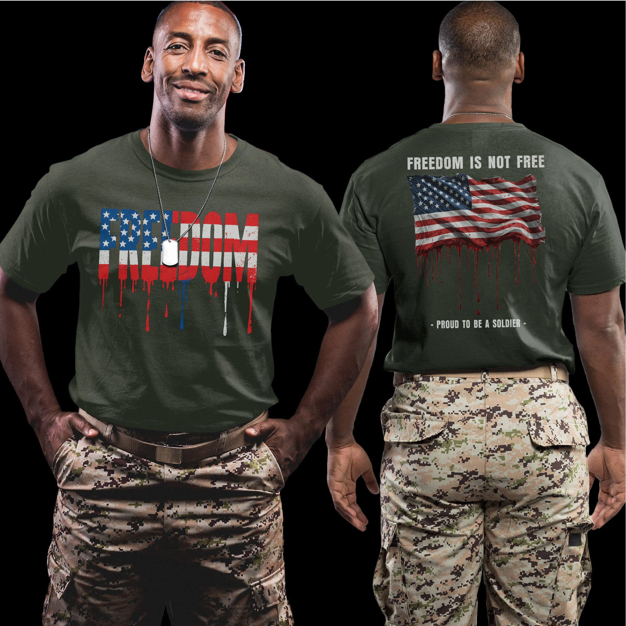 Freedom Is Not Free Freedom Proud to Be a Soldier US Military Veteran Patriotic T-Shirt