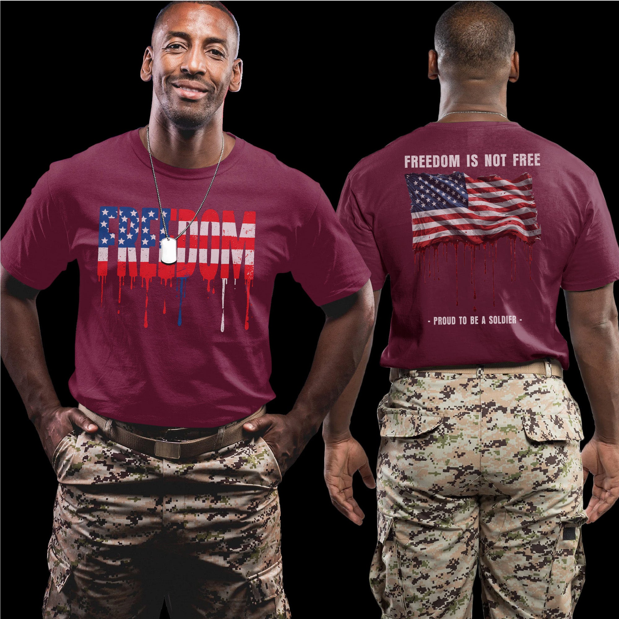 Freedom Is Not Free Freedom Proud to Be a Soldier US Military Veteran Patriotic T-Shirt
