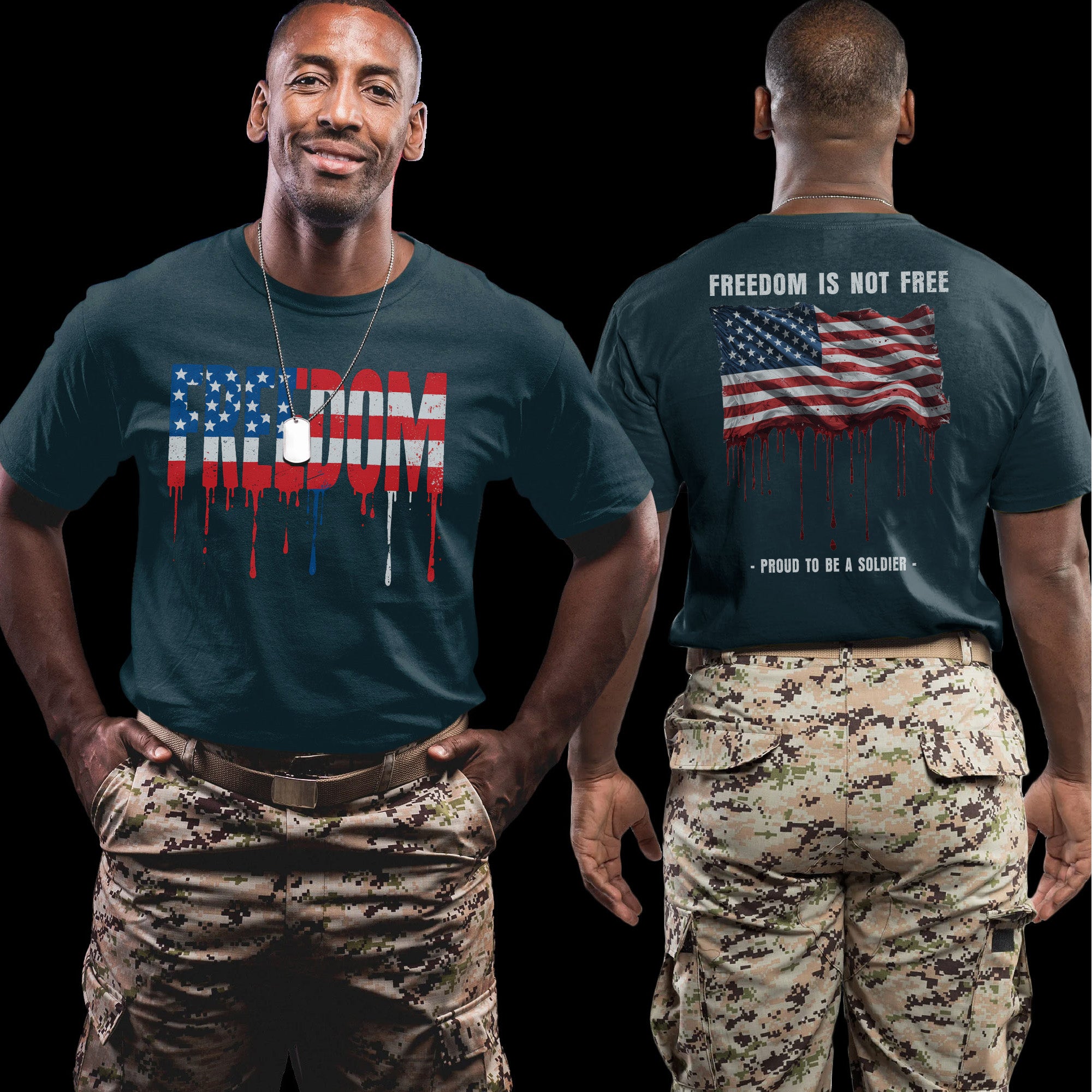Freedom Is Not Free Freedom Proud to Be a Soldier US Military Veteran Patriotic T-Shirt
