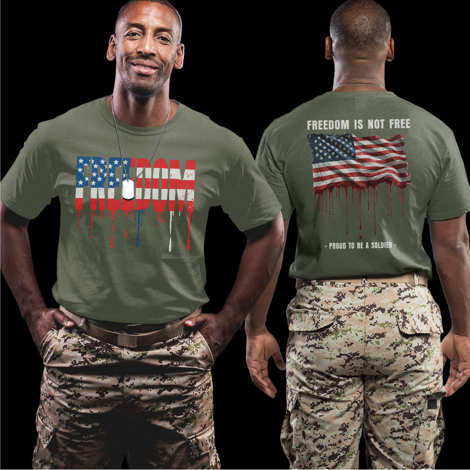 Freedom Is Not Free Freedom Proud to Be a Soldier US Military Veteran Patriotic T-Shirt