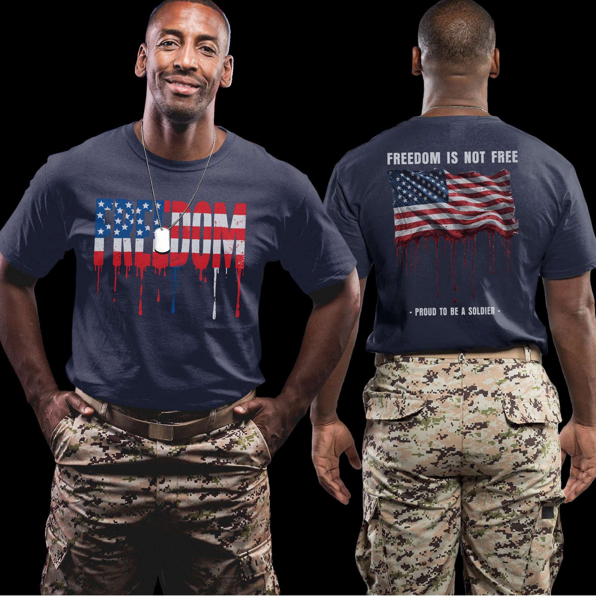 Freedom Is Not Free Freedom Proud to Be a Soldier US Military Veteran Patriotic T-Shirt