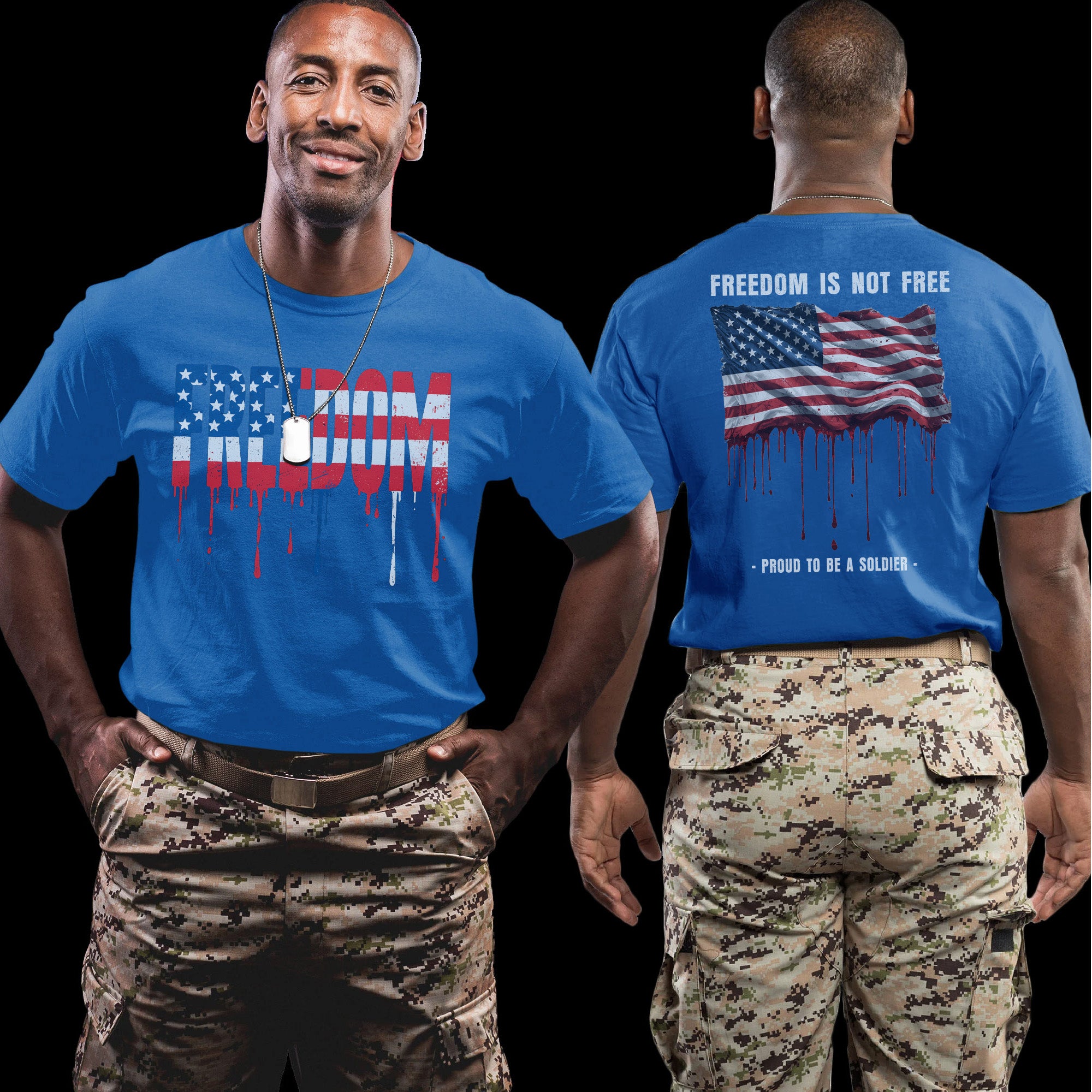 Freedom Is Not Free Freedom Proud to Be a Soldier US Military Veteran Patriotic T-Shirt