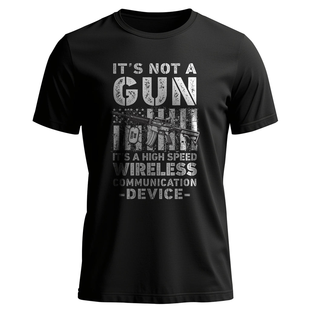 It’s Not a Gun It’s a Wireless Device T-Shirt