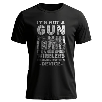 It’s Not a Gun It’s a Wireless Device T-Shirt