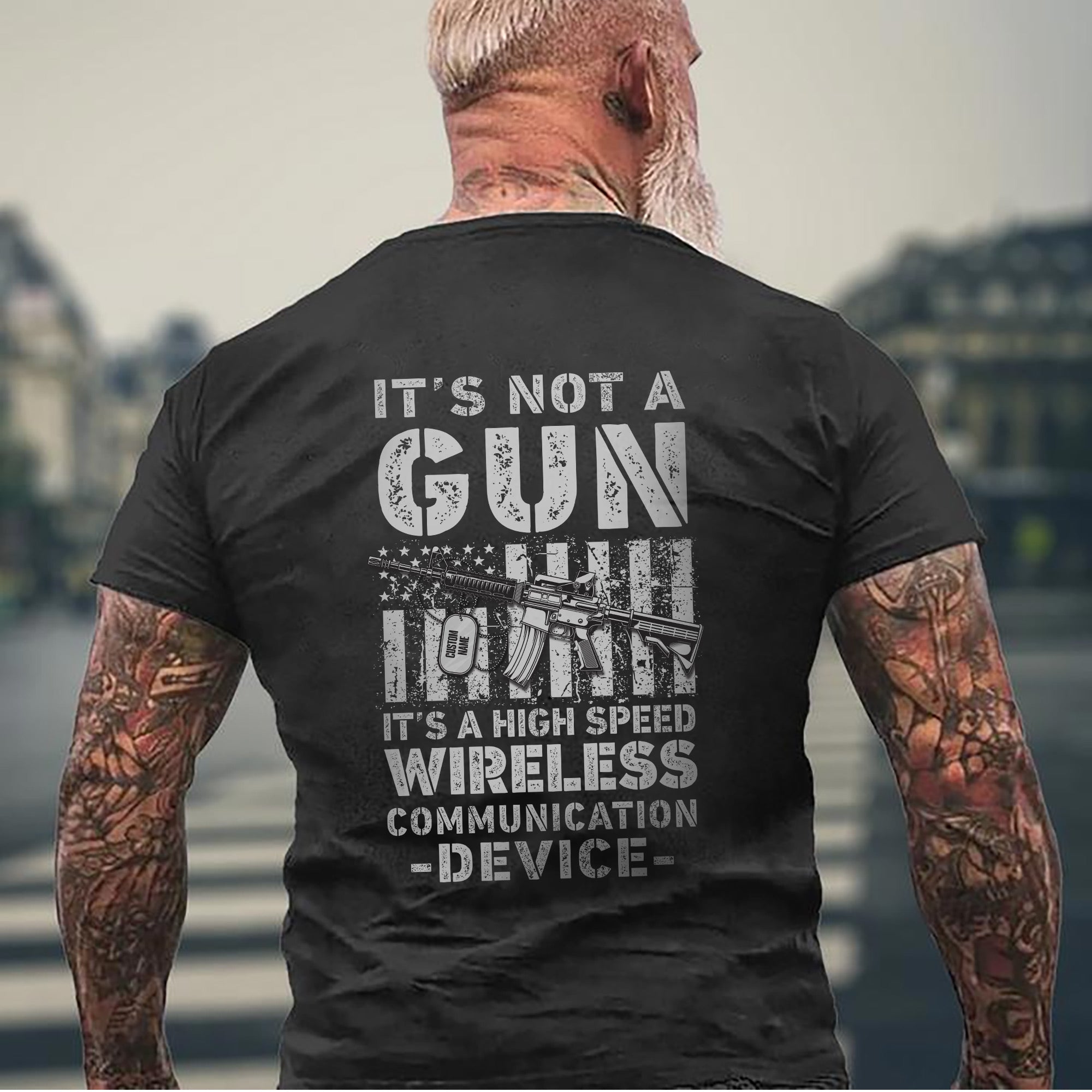 It’s Not a Gun It’s a High Speed Wireless Communication Device Proud US Military T-Shirt