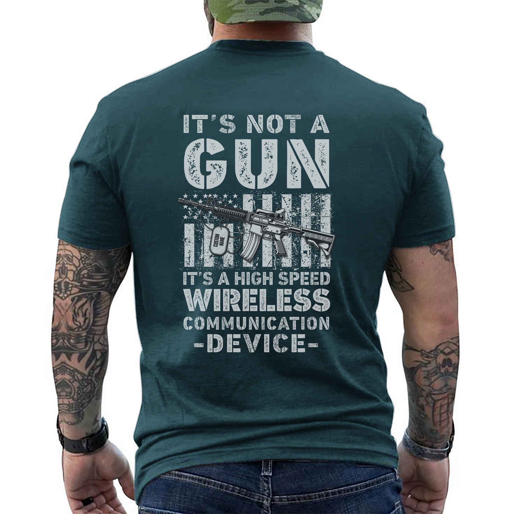 It’s Not a Gun It’s a High Speed Wireless Communication Device Proud US Military T-Shirt