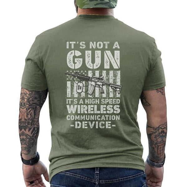 It’s Not a Gun It’s a Wireless Device T-Shirt