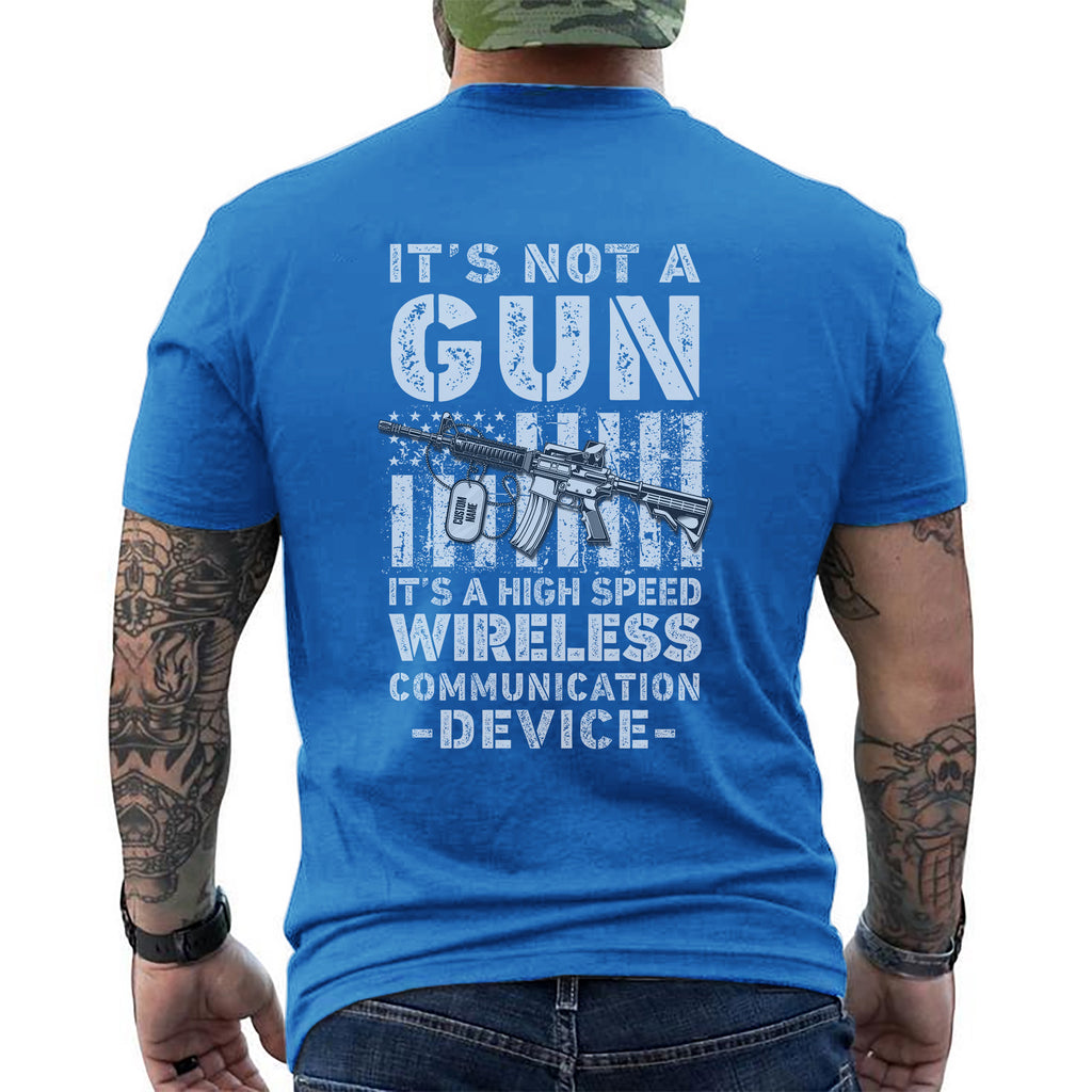 It’s Not a Gun It’s a Wireless Device T-Shirt