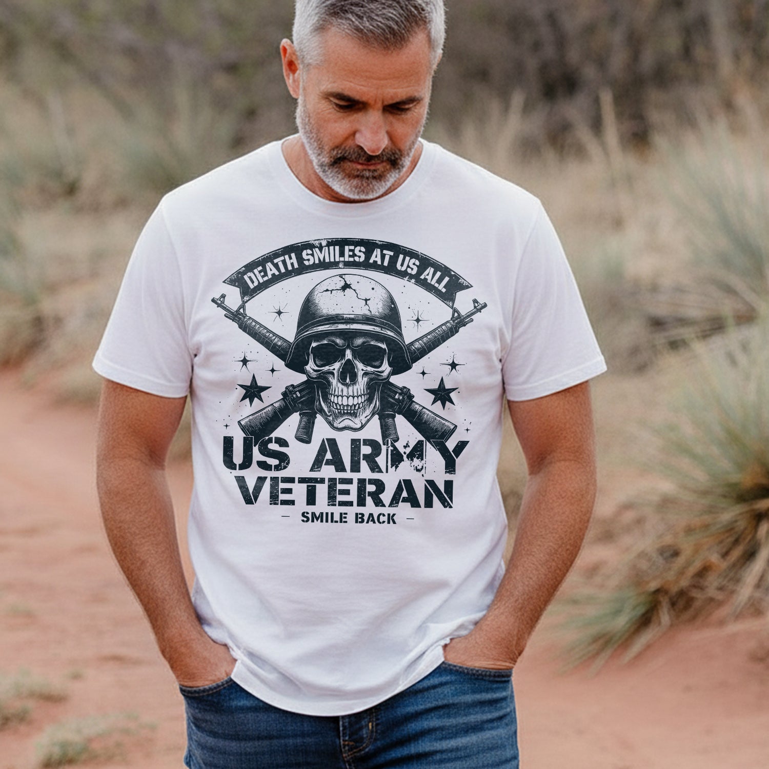 Death Smiles at Us All Proud US Military T-Shirt