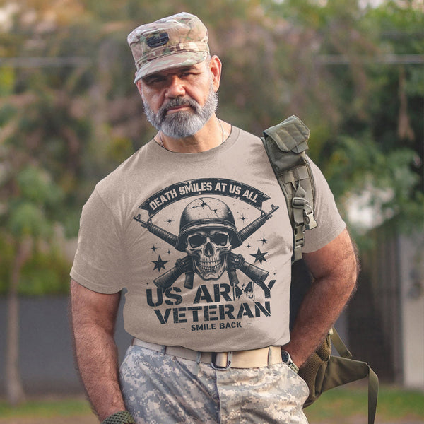 Death Smiles at Us All Proud US Military T-Shirt