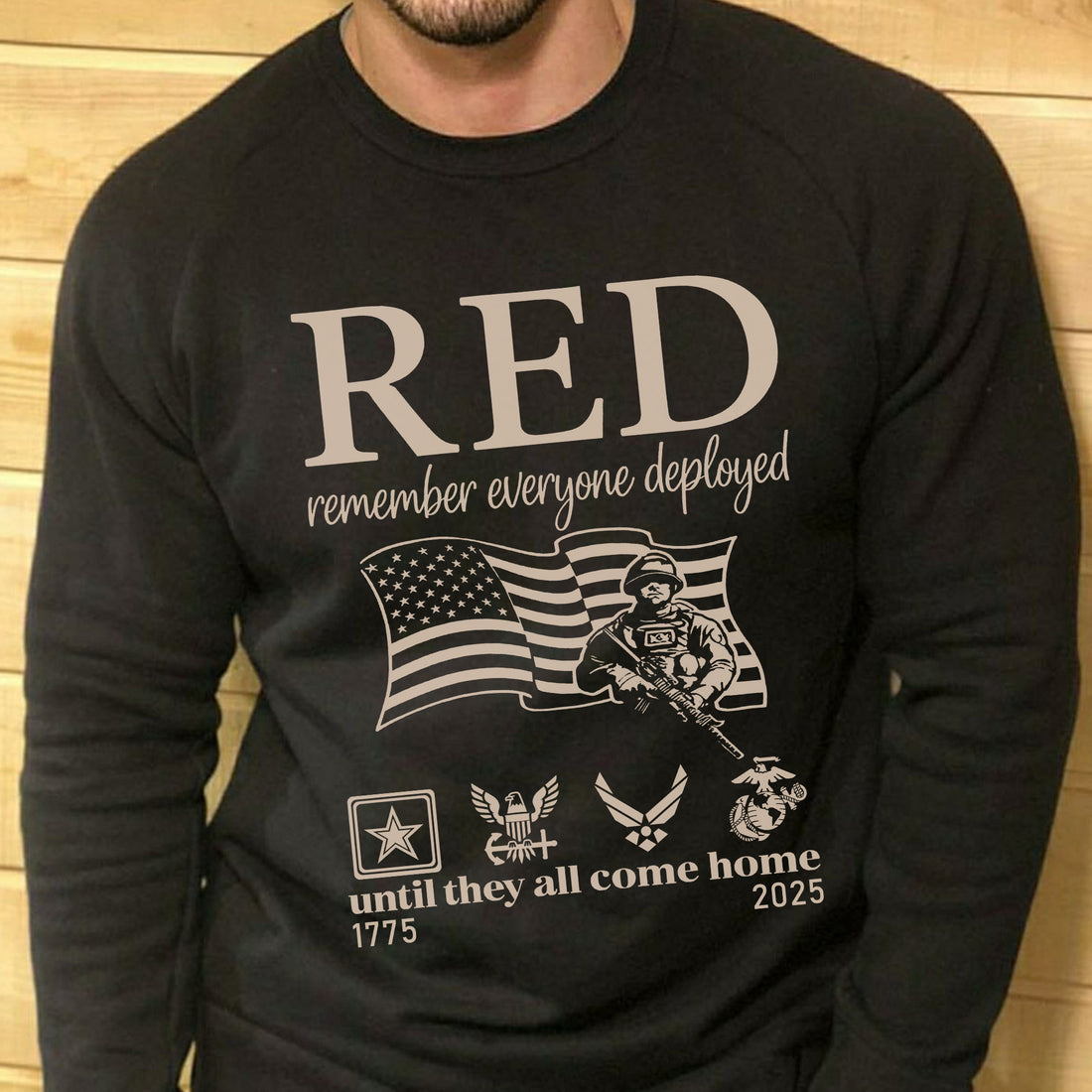 RED Remember Everyone Deployed Until They All Come Home Standing Strong in Support and Hope Sweatshirt