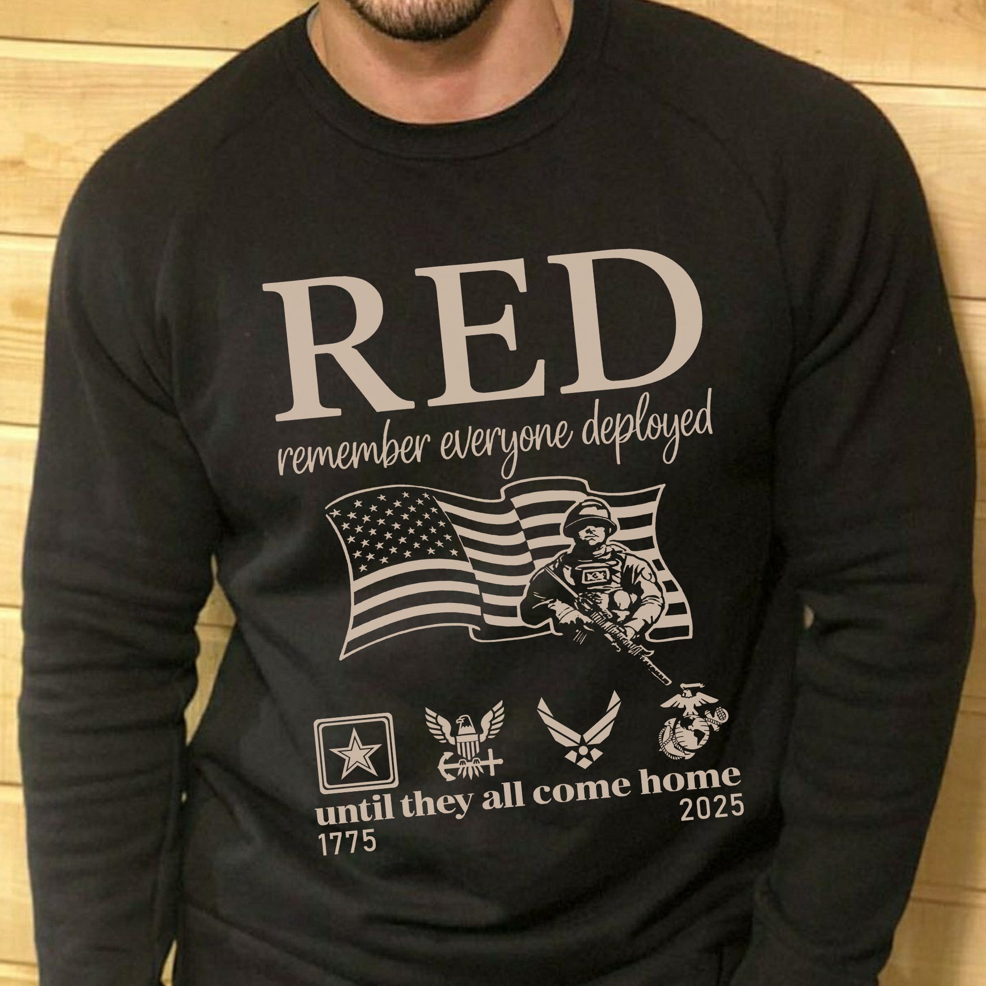 RED Remember Everyone Deployed Until They All Come Home Standing Strong in Support and Hope Sweatshirt