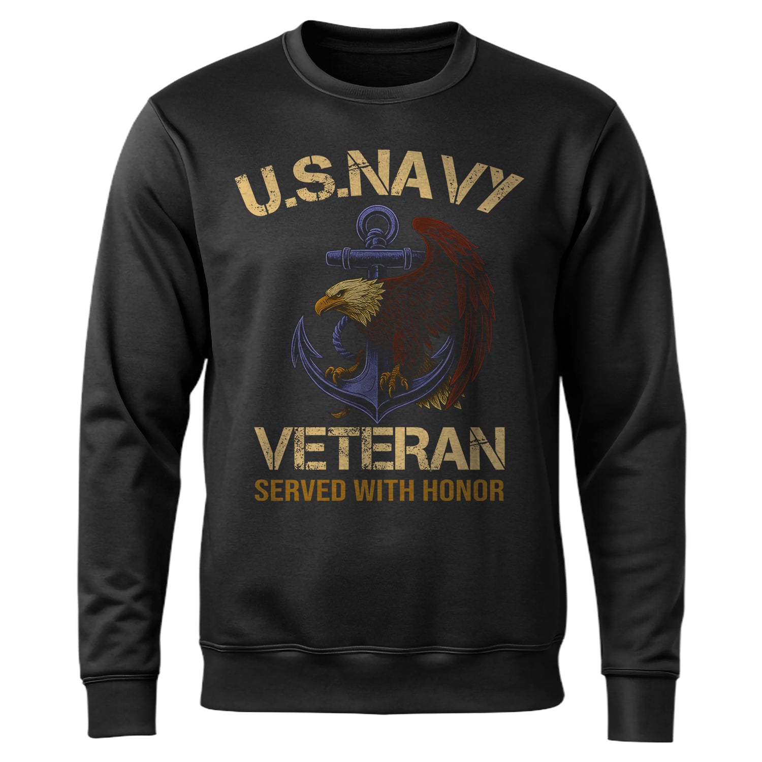 Served with Honor U.S. Navy Veteran Sweatshirt