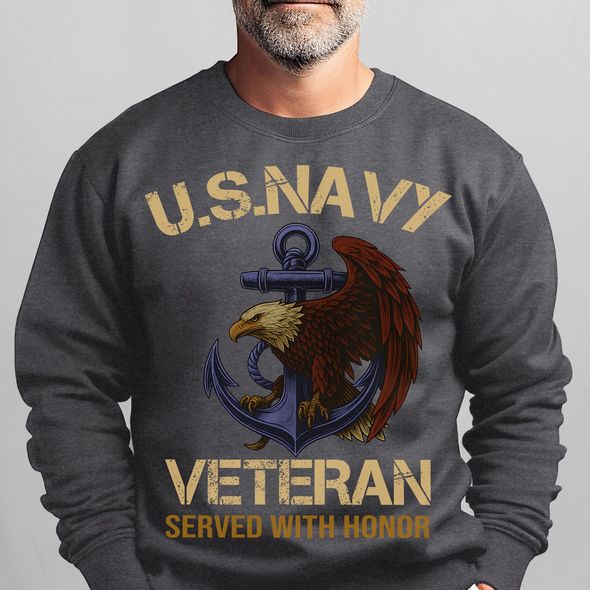 Served with Honor U.S. Navy Veteran Proud Legacy of Courage Commitment and Naval Service Sweatshirt