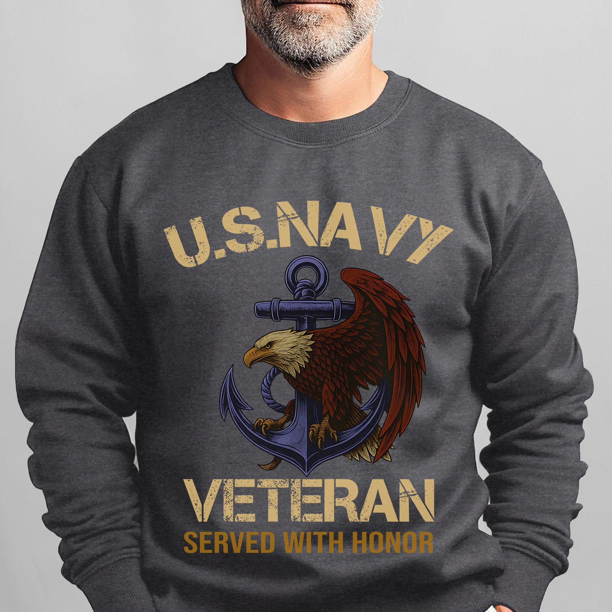 Served with Honor U.S. Navy Veteran Proud Legacy of Courage Commitment and Naval Service Sweatshirt