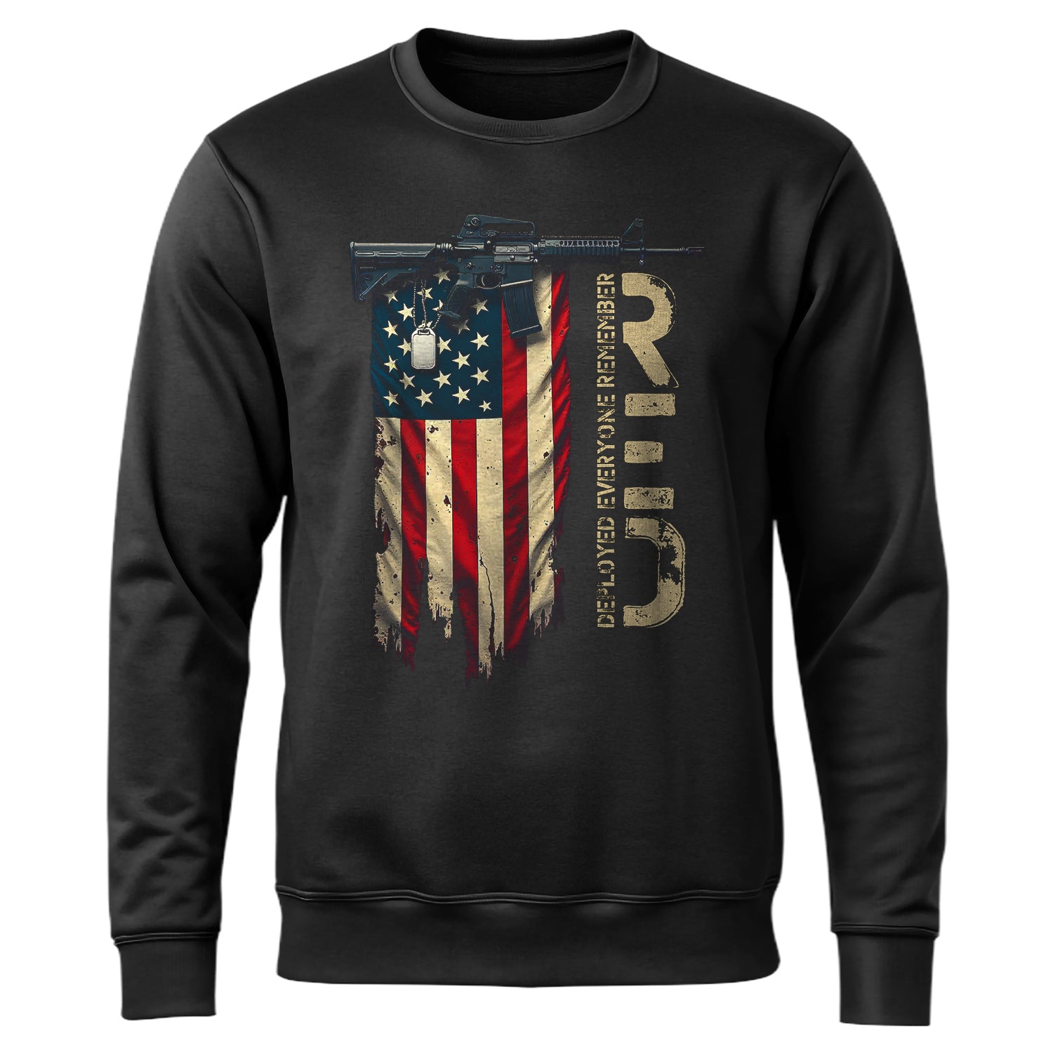 RED Remember Everyone Deployed Standing Sweatshirt