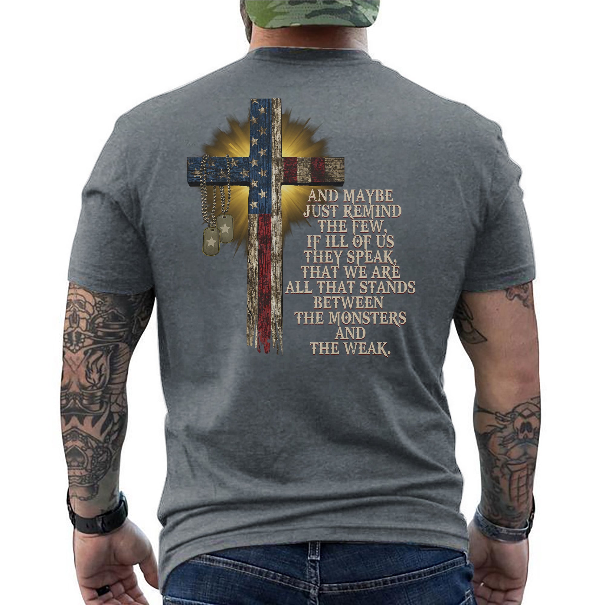 And Maybe Just Remind the Few If Ill of Us T-Shirt