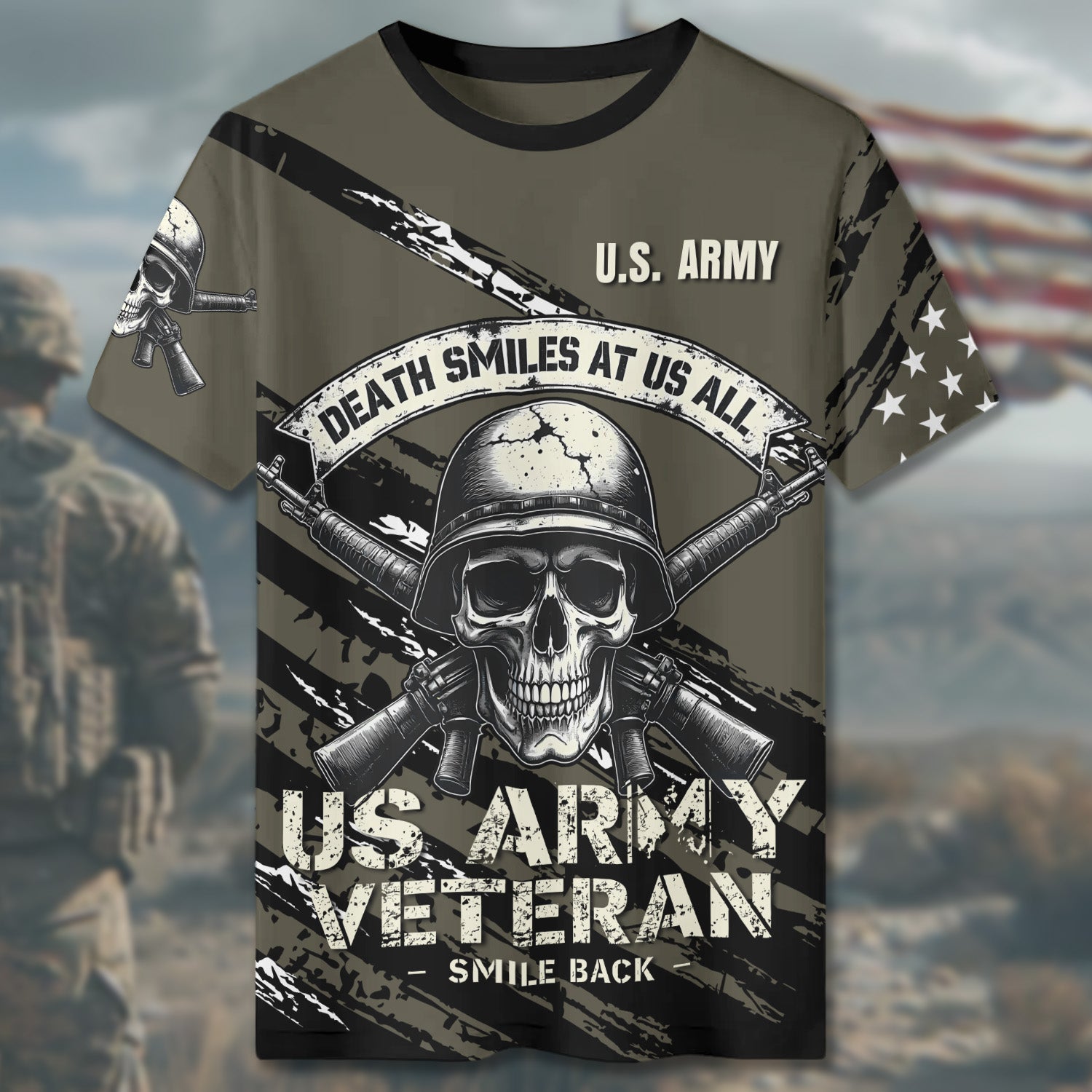 Death Smiles at Us All U.S. Army Veteran Smile Back Our Job Is to Defend Not to Appease All-over Print T-Shirt