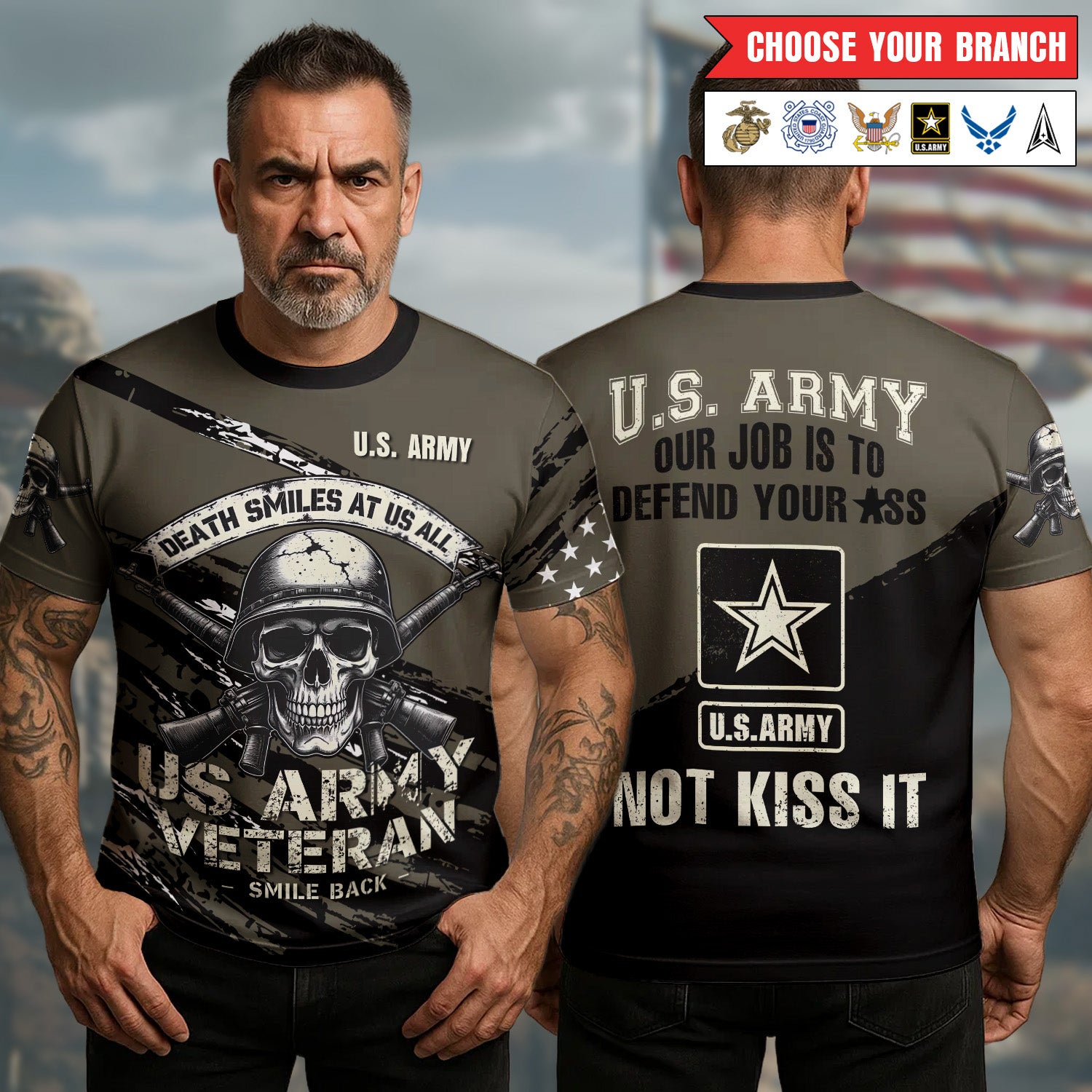 Death Smiles at Us All U.S. Army Veteran Smile Back Our Job Is to Defend Not to Appease All-over Print T-Shirt