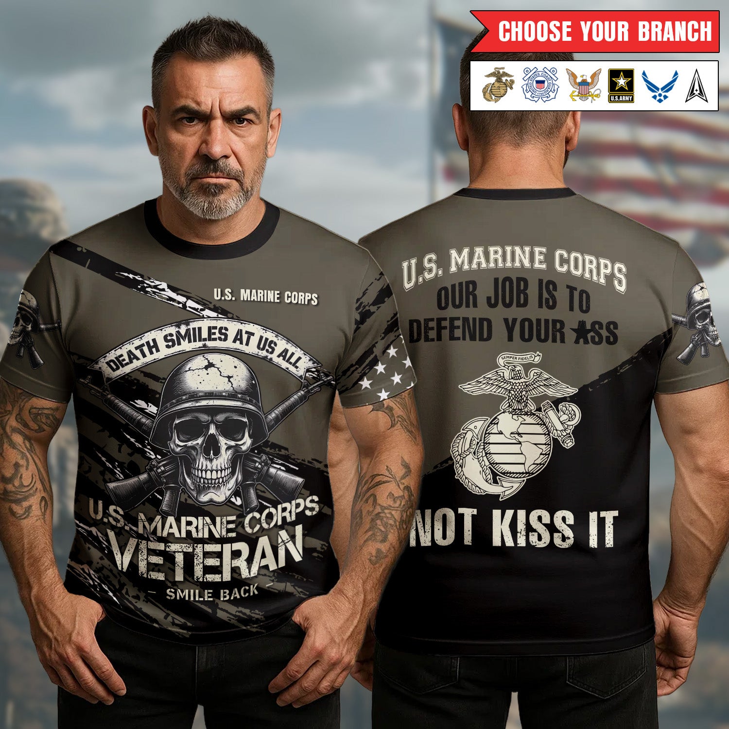 Death Smiles at Us All U.S. Army Veteran Smile Back Our Job Is to Defend Not to Appease All-over Print T-Shirt