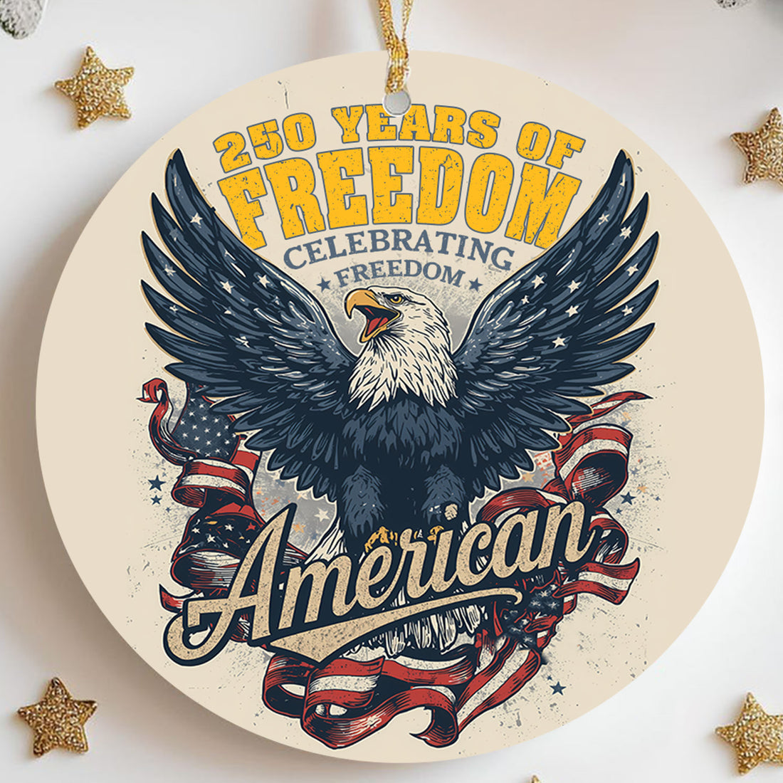 250 Years of Freedom Celebrating Freedom American US Army Military Patriotic Veteran Ornament