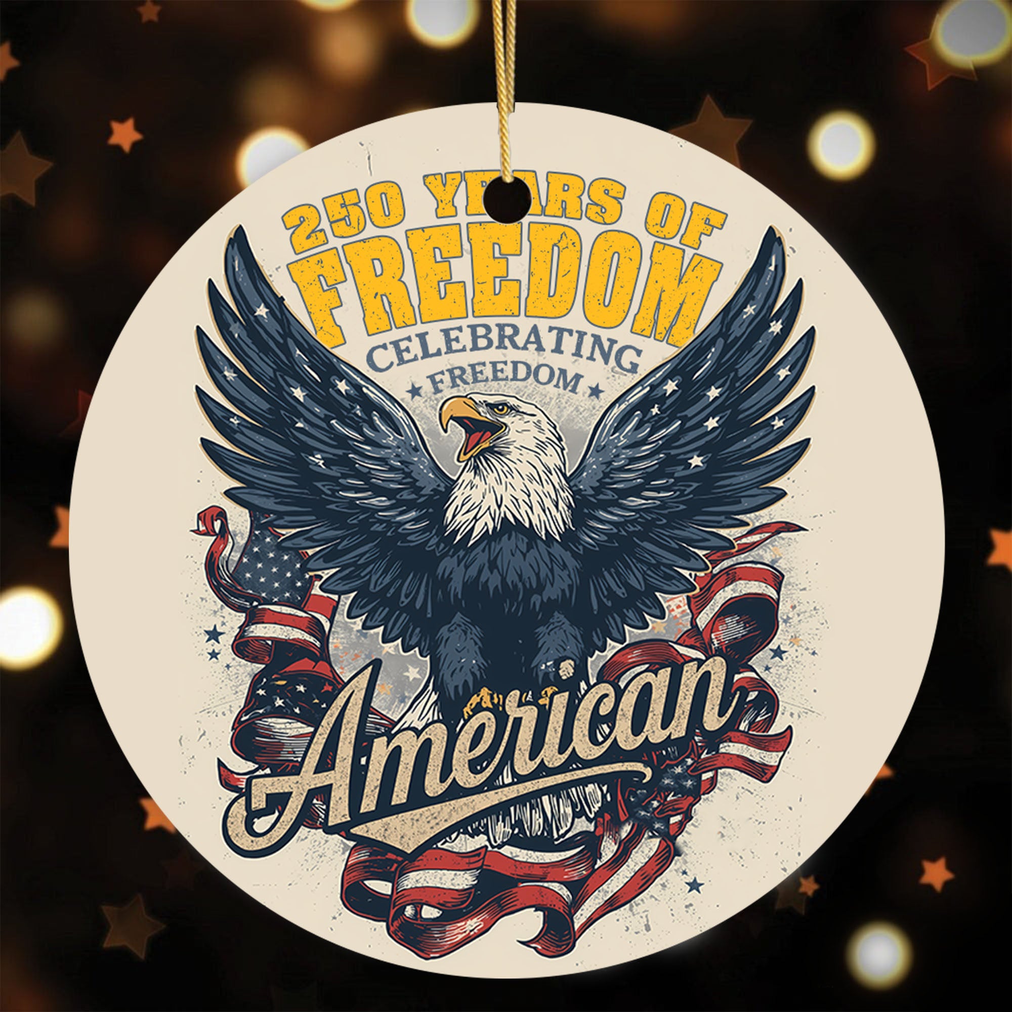 250 Years of Freedom Celebrating Freedom American US Army Military Patriotic Veteran Ornament