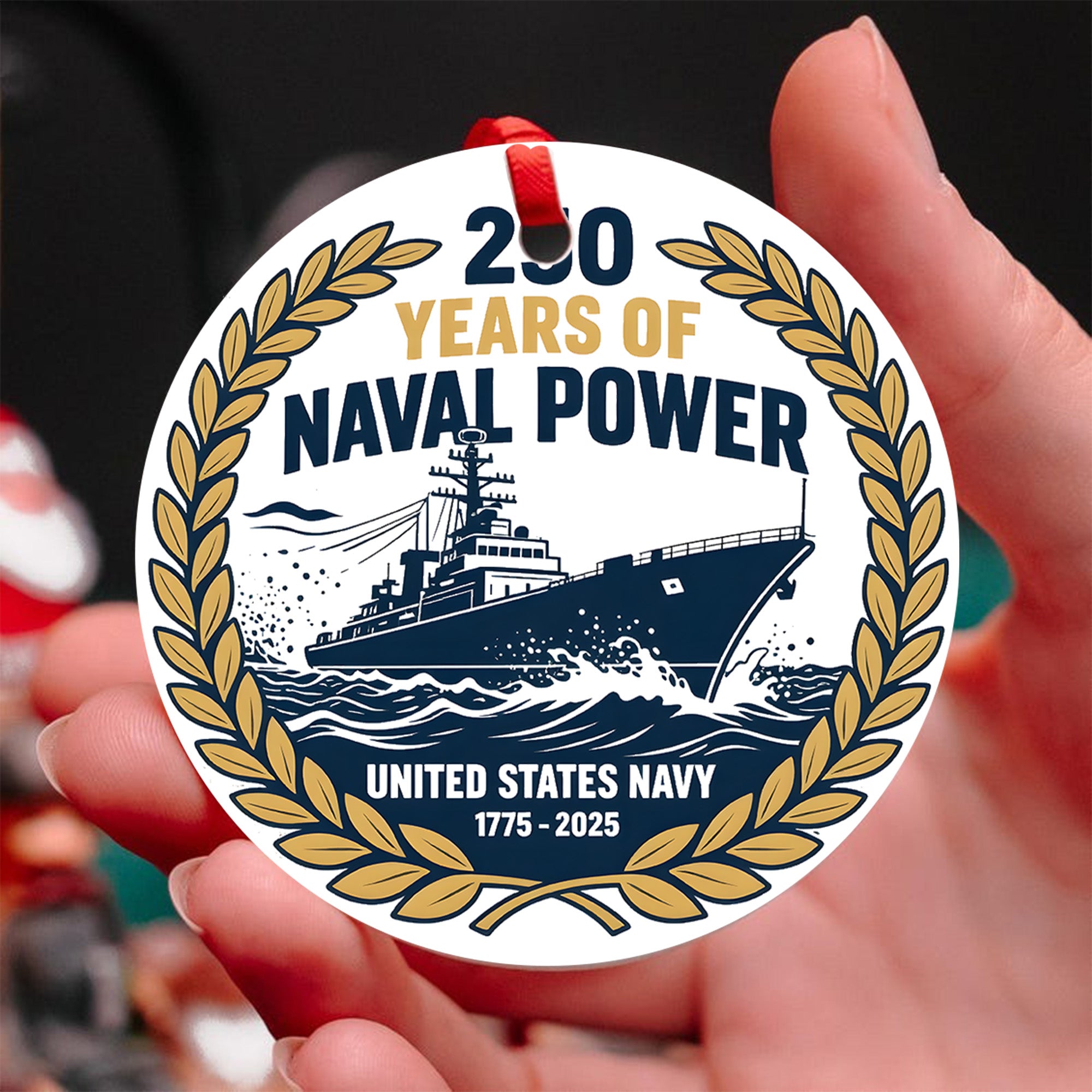 250 Years of Naval Power United States Navy 1775 2025 Military Patriotic Veteran Ornament
