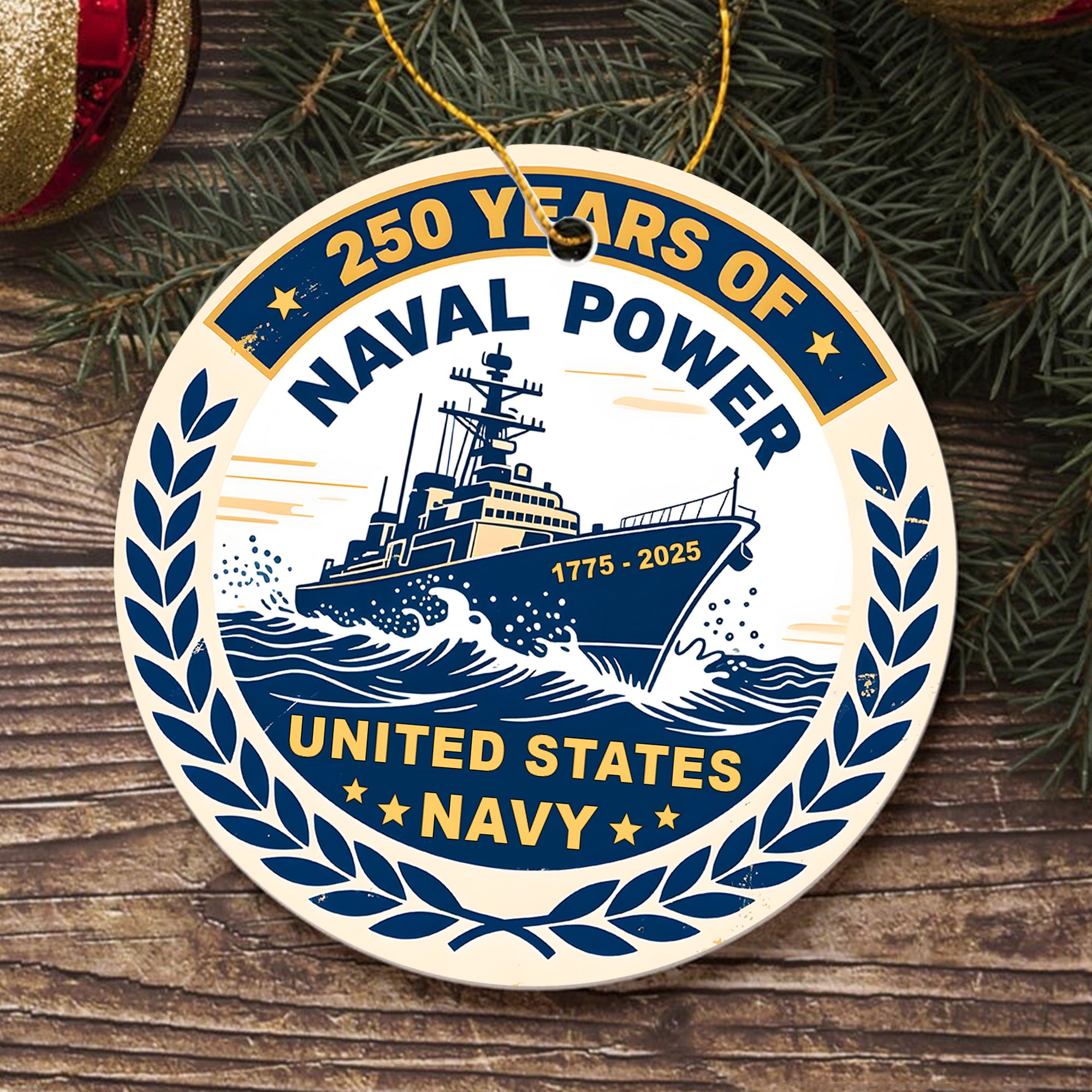 250 Years of Naval Power United States Navy 1775 to 2025 Veteran Military Patriotic Ornament