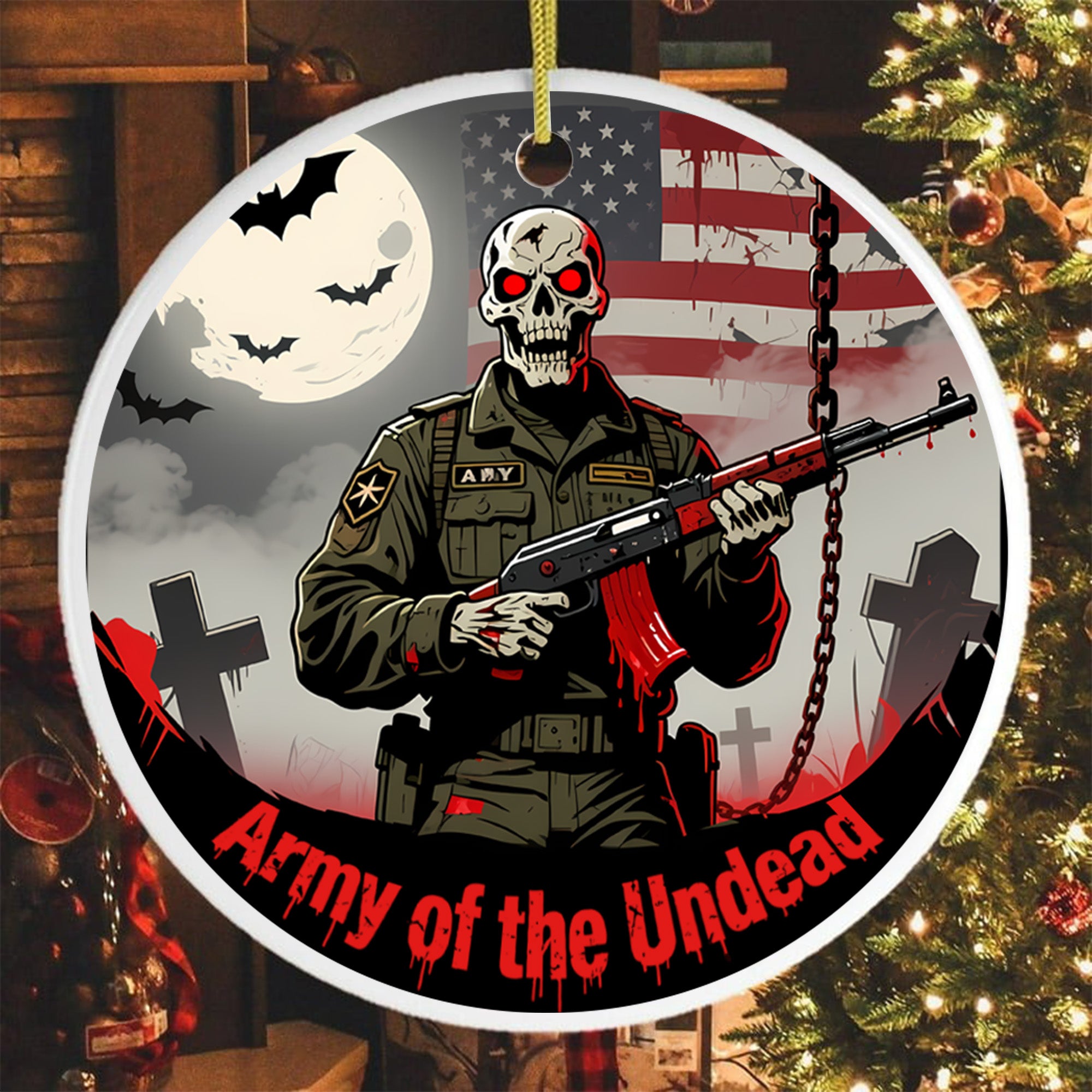 Army of the Undead Halloween Military Veteran Patriotic Ornament