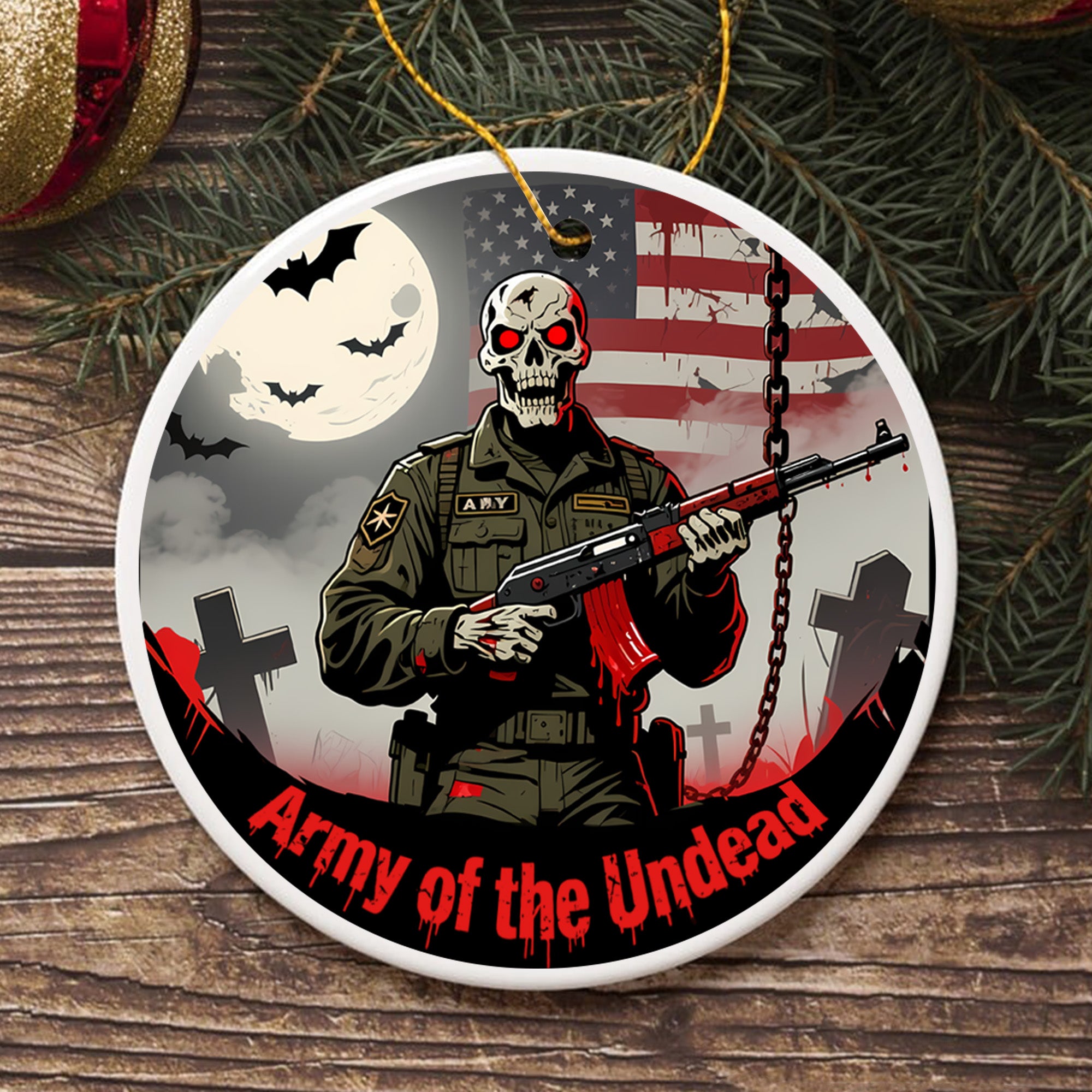 Army of the Undead Halloween Military Veteran Patriotic Ornament