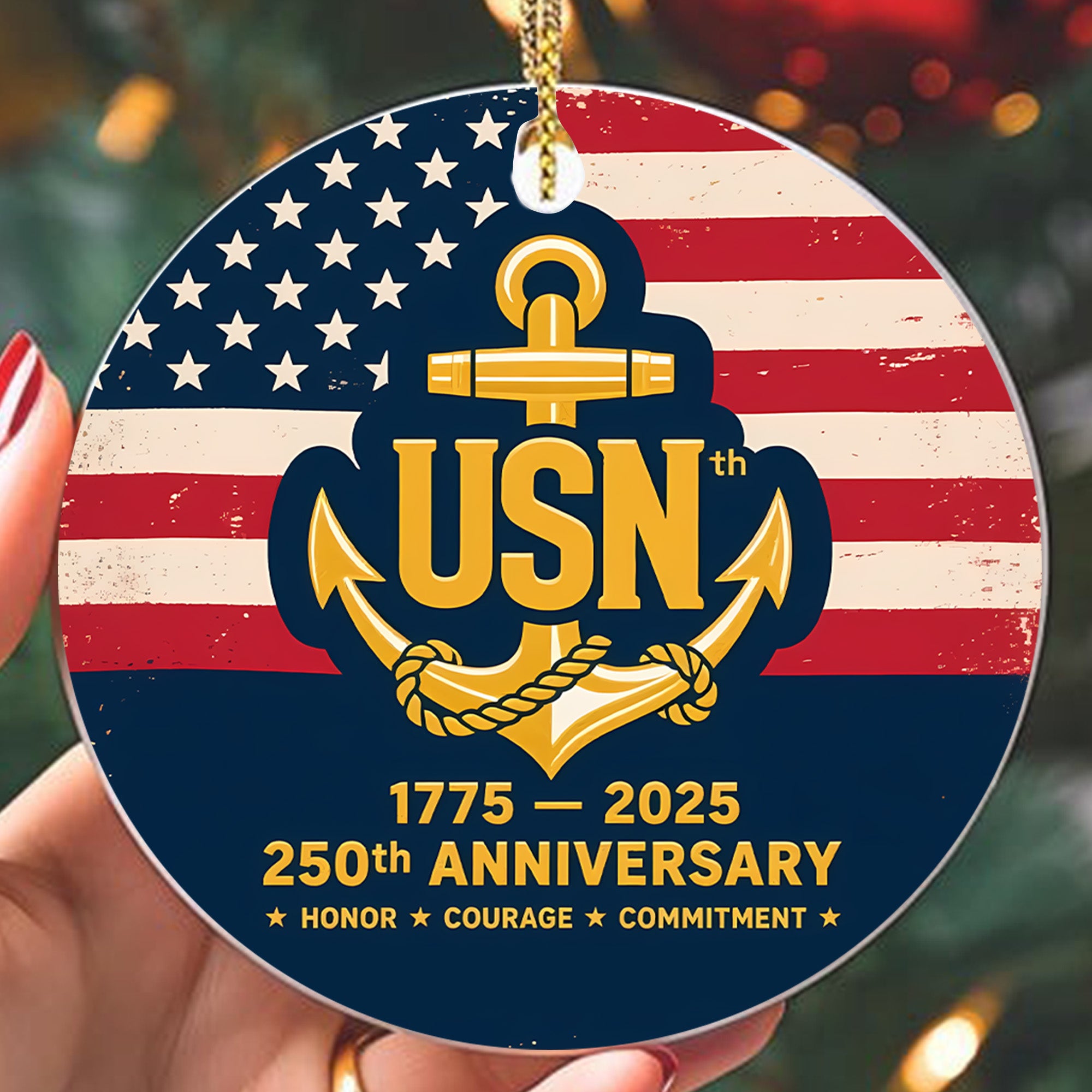 USN 1775 2025 250th Anniversary Honor Courage Commitment United States Navy Veteran Ornament