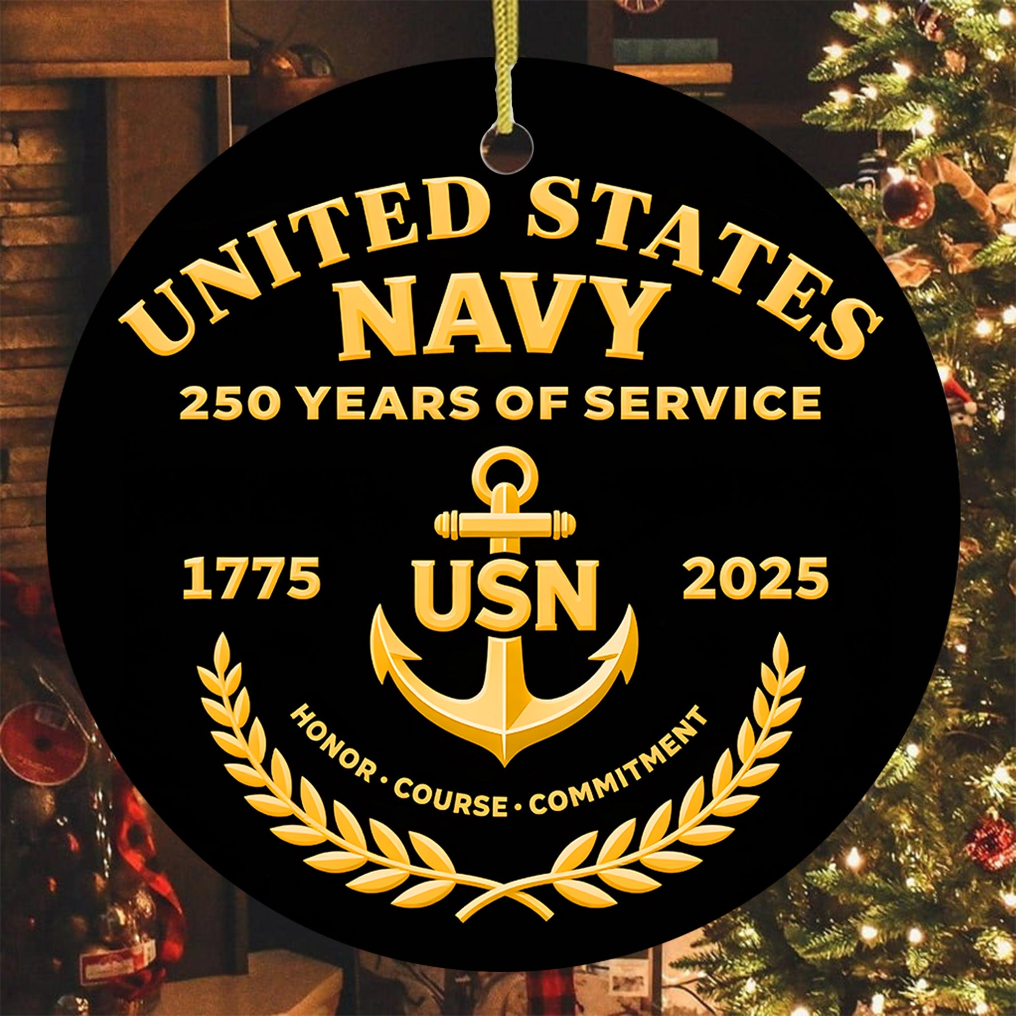 United States Navy 250 Years of Service 1775 2025 USN Honor Courage Commitment Veteran Ornament