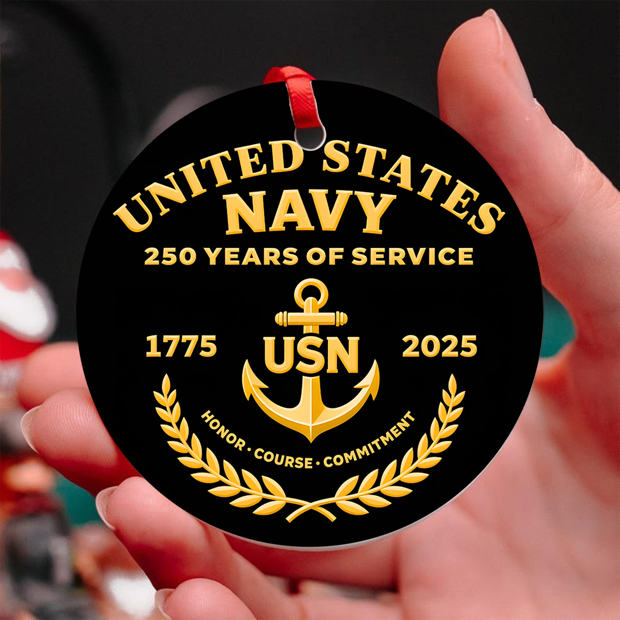 United States Navy 250 Years of Service 1775 2025 USN Honor Courage Commitment Veteran Ornament