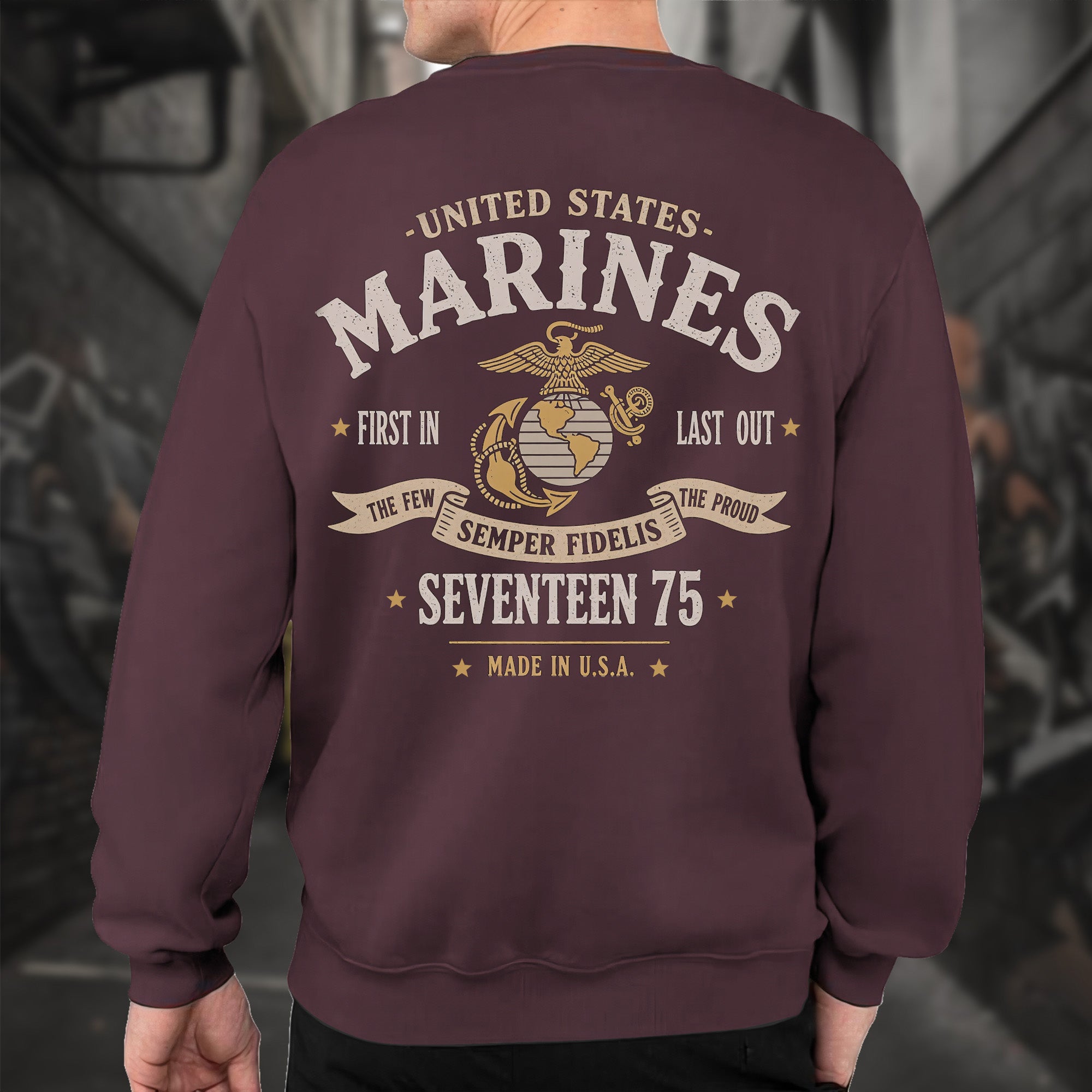 United States Marines First In Last Out Sweatshirt