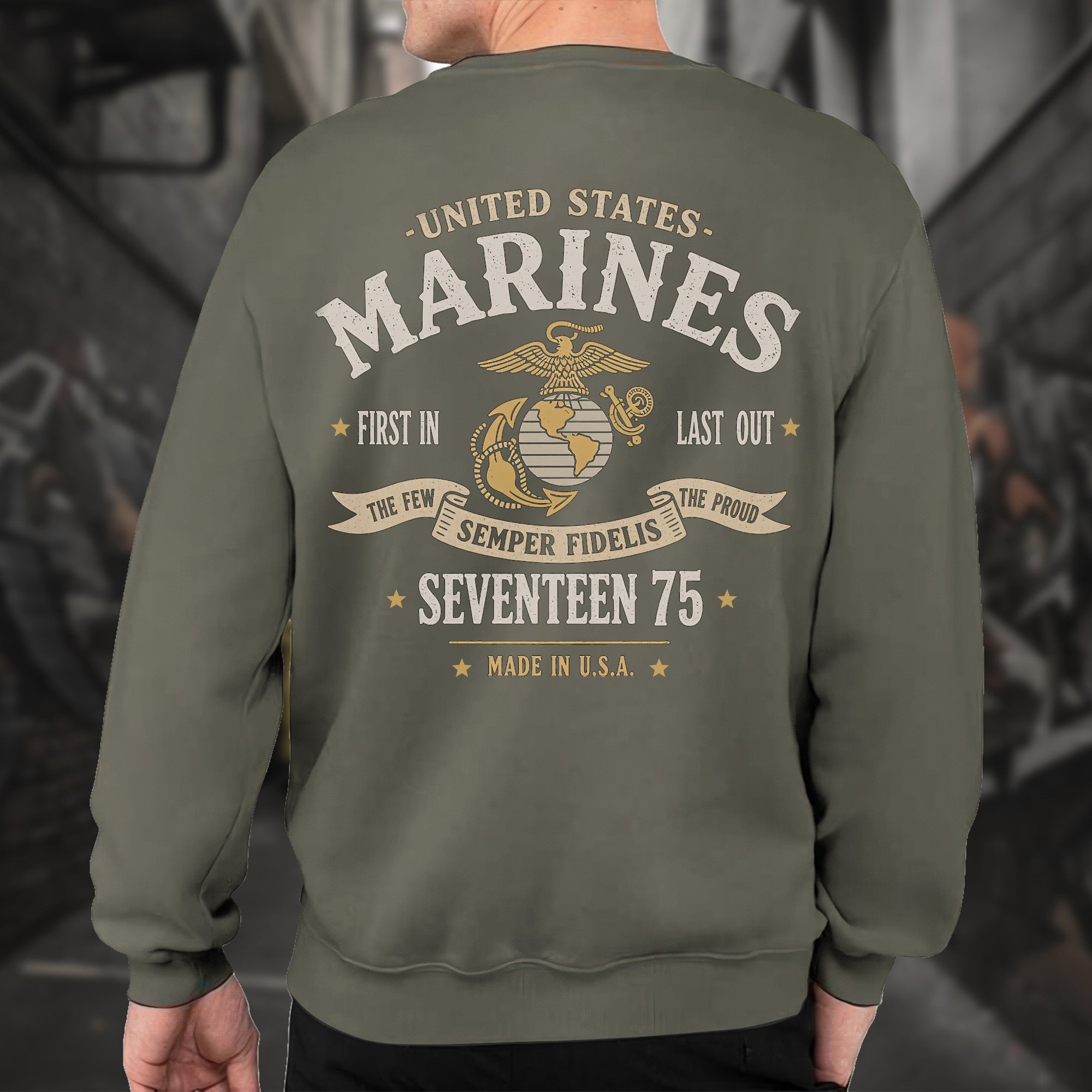 United States Marines First In Last Out Sweatshirt