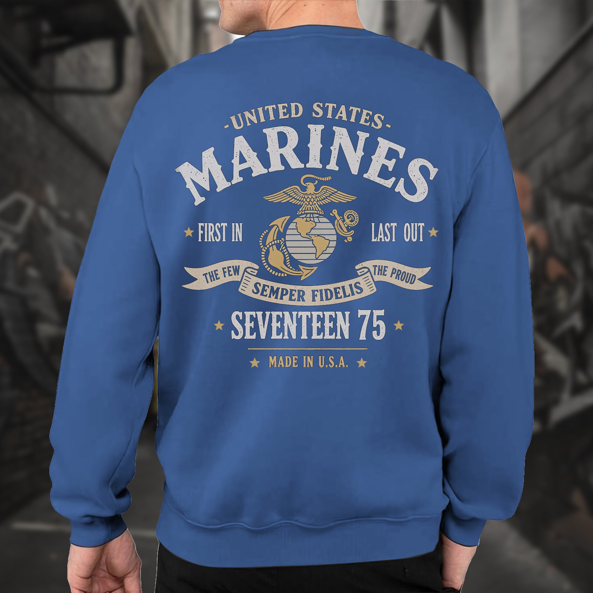 United States Marines First In Last Out Sweatshirt
