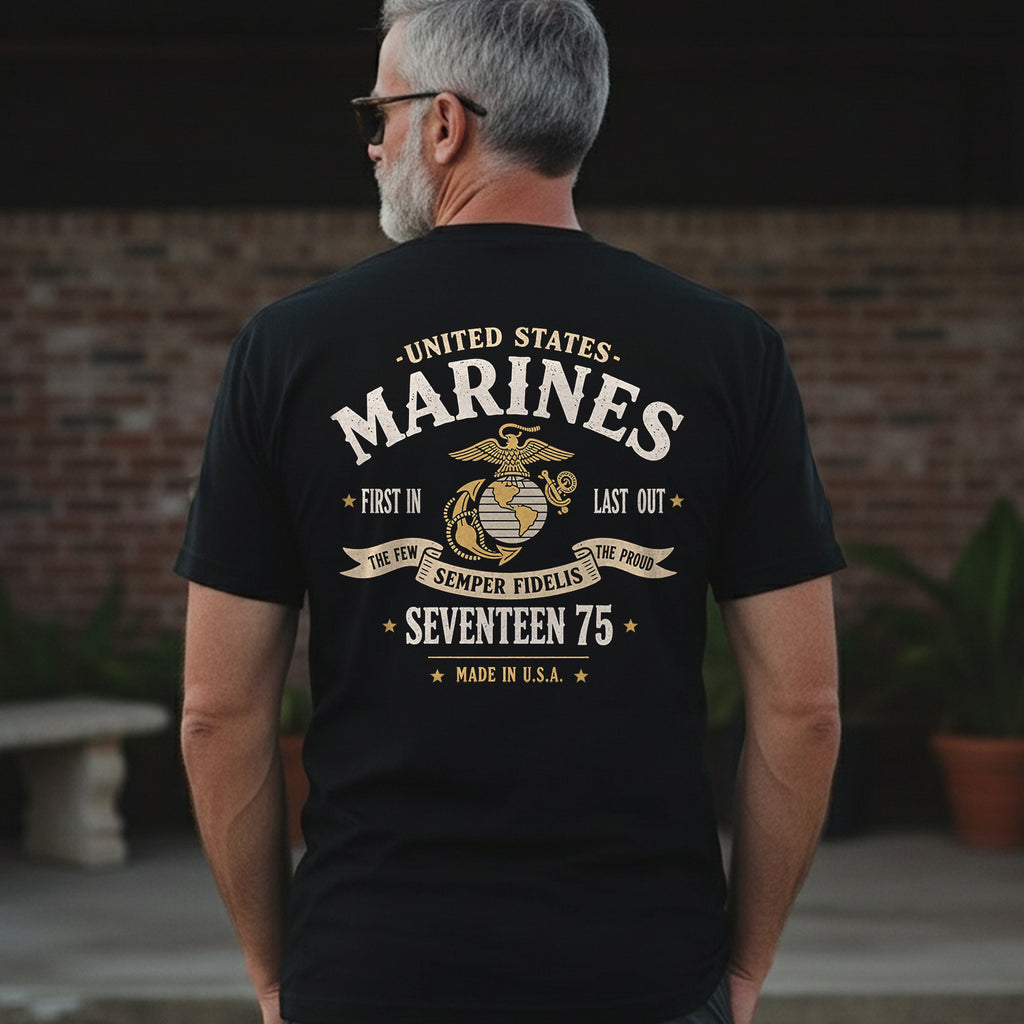 United States Marines First In Last Out The Few The Proud Semper Fidelis 1775 T-Shirt