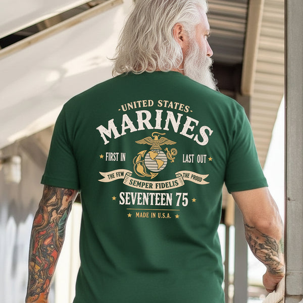United States Marines First In Last Out The Few The Proud Semper Fidelis 1775 T-Shirt