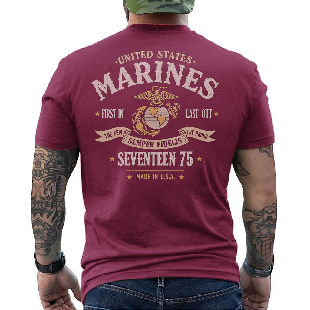 United States Marines First In Last Out The Few The Proud Semper Fidelis 1775 T-Shirt