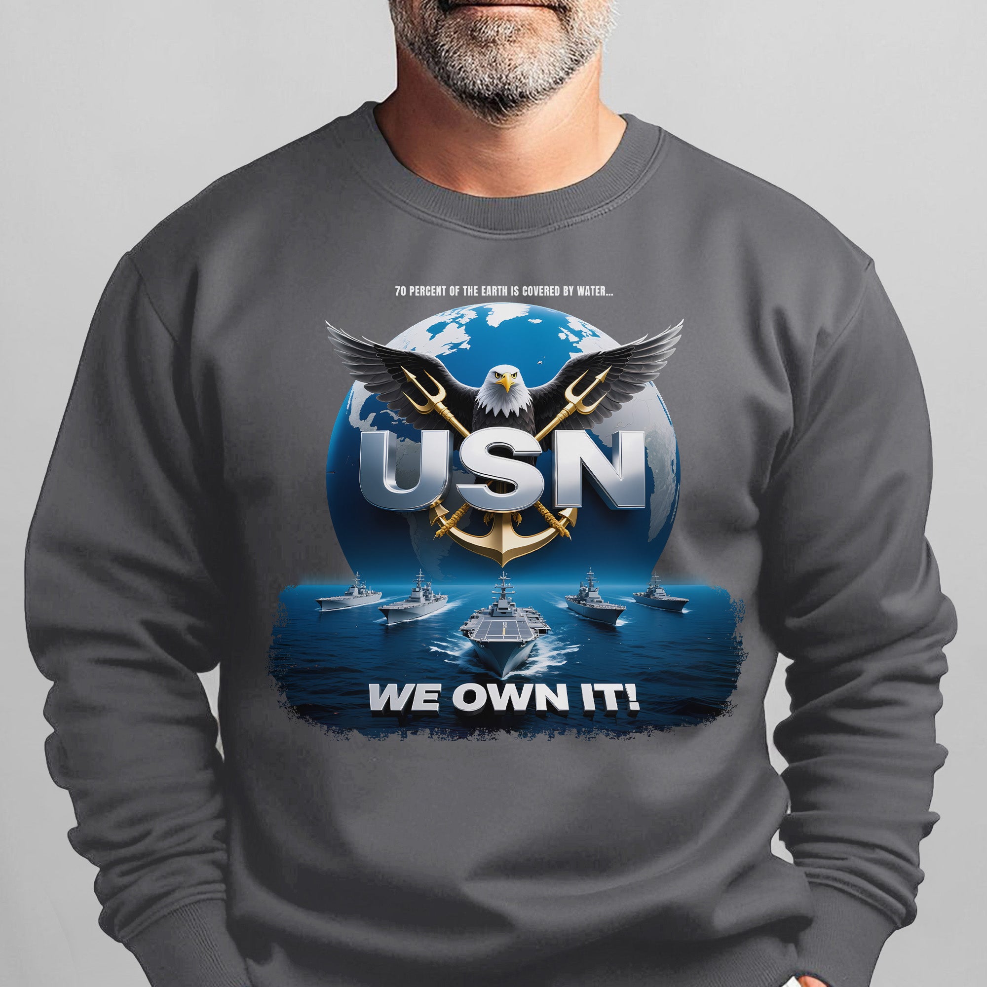 70 Percent of the Earth Is Covered by Sweatshirt