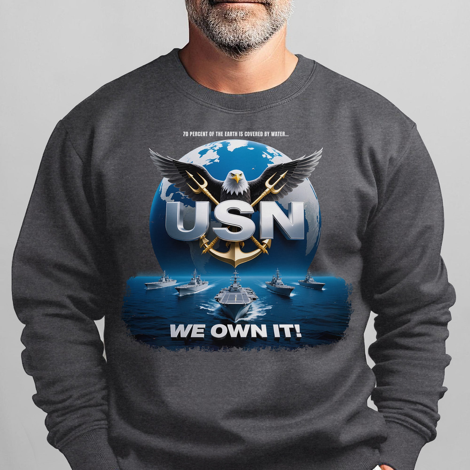 70 Percent of the Earth Is Covered by Sweatshirt