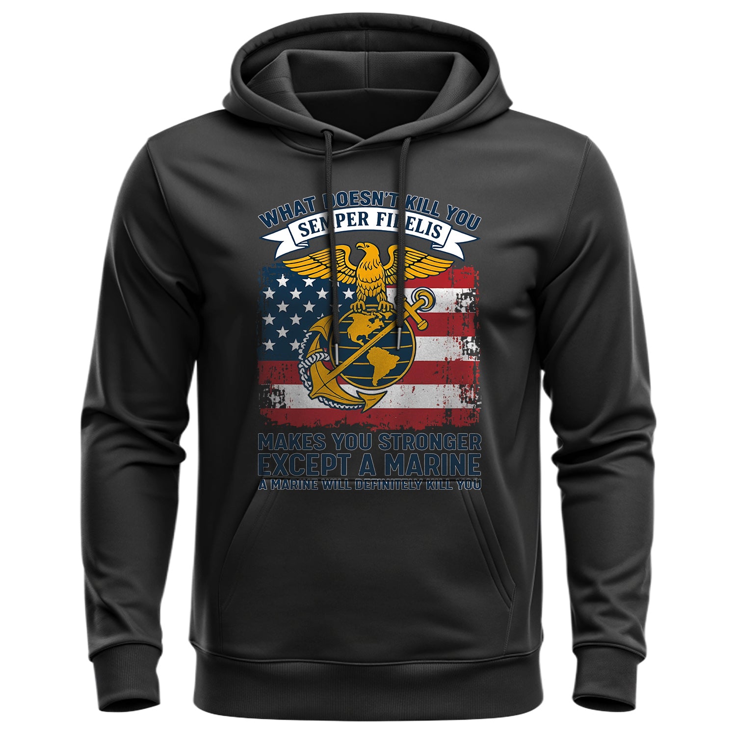 What Doesn't Kill You Makes You Stronger Hoodie