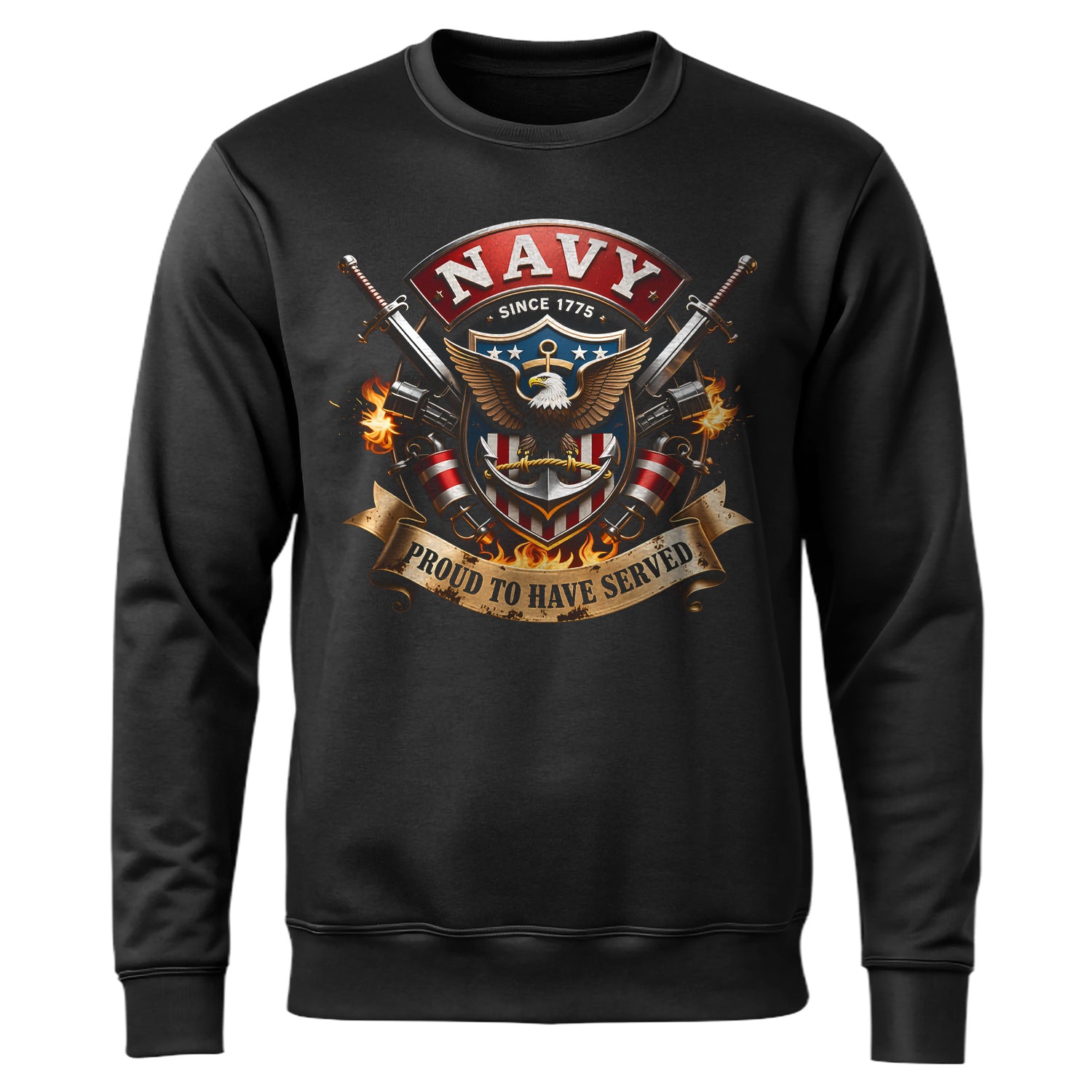 Navy Since 1775 Proud to Have Served US Sweatshirt