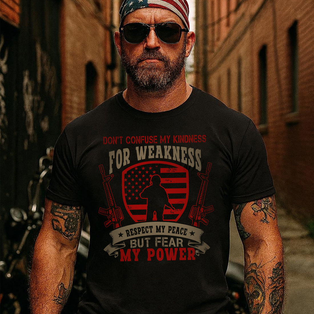 Don’t Confuse My Kindness for Weakness Respect My Peace but Fear My Power US Military Veteran T-Shirt