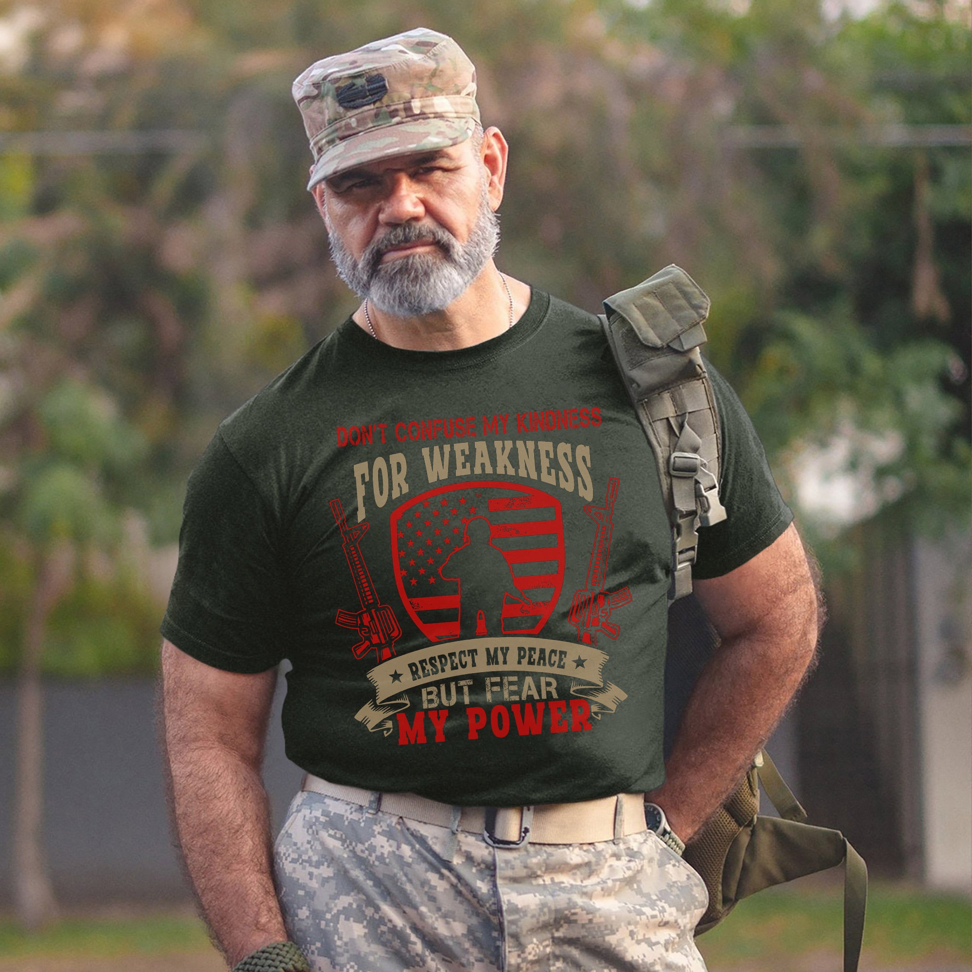 Don’t Confuse My Kindness for Weakness Respect My Peace but Fear My Power US Military Veteran T-Shirt
