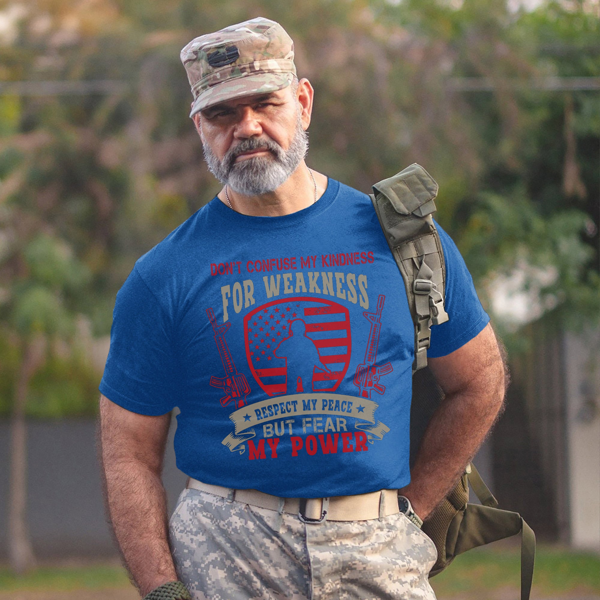 Don’t Confuse My Kindness for Weakness Respect My Peace but Fear My Power US Military Veteran T-Shirt