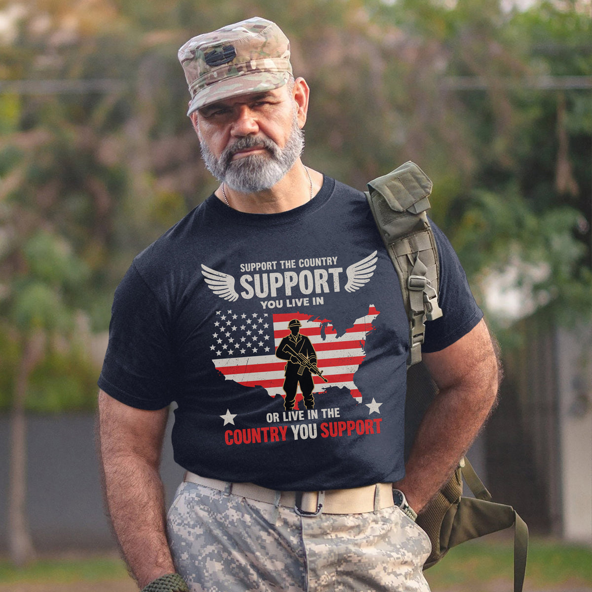 Support the Country You Live In or Live in the Country You Support T-Shirt